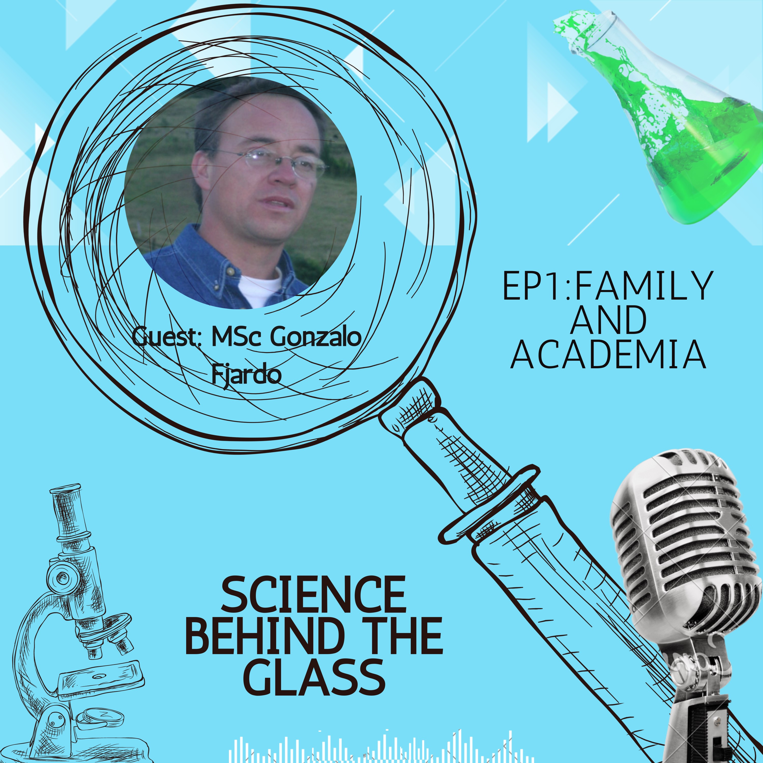 Science Behind the Glass: Family and Academia-Eng