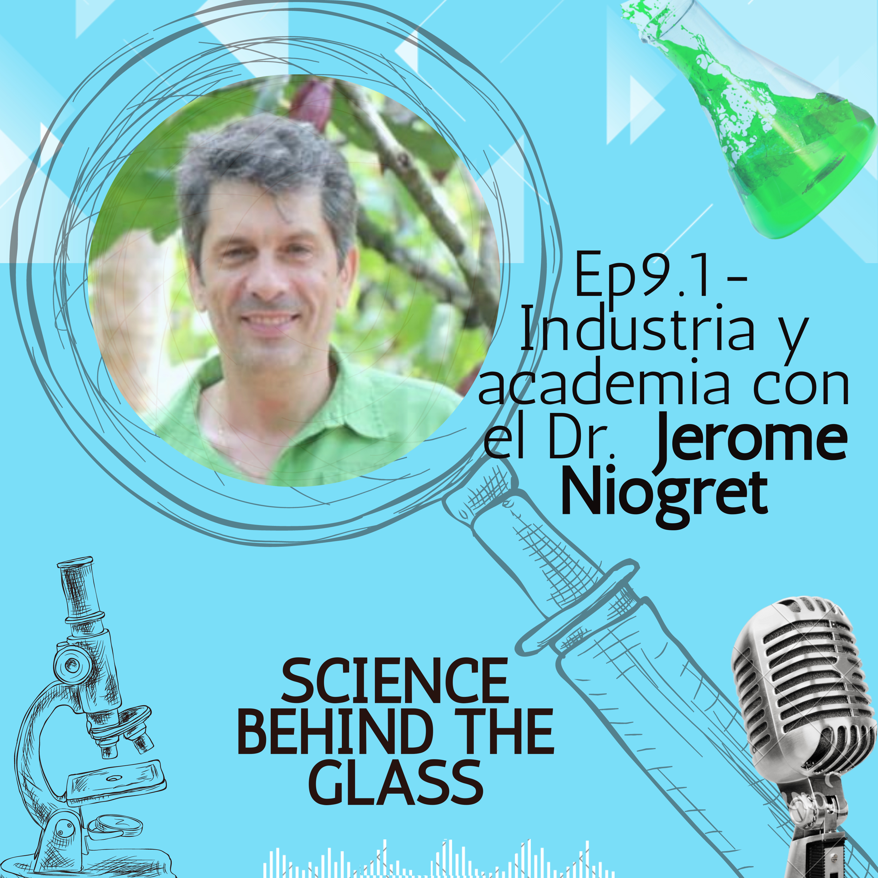 Industria y Academia con el Dr. Jerome Niogret