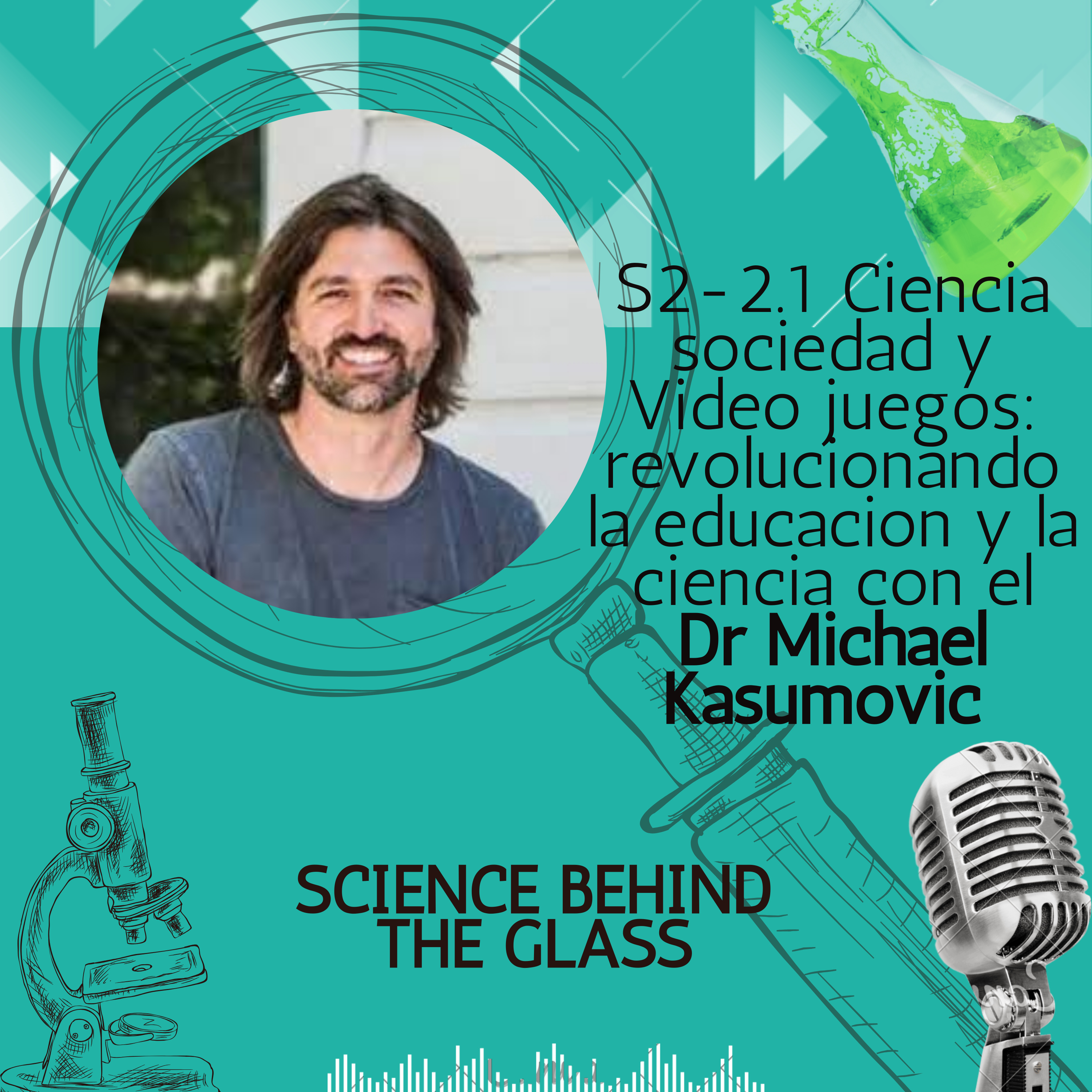 Ciencia, sociedad y juegos: revolucionando la educacion con Dr Michael Kasumovic