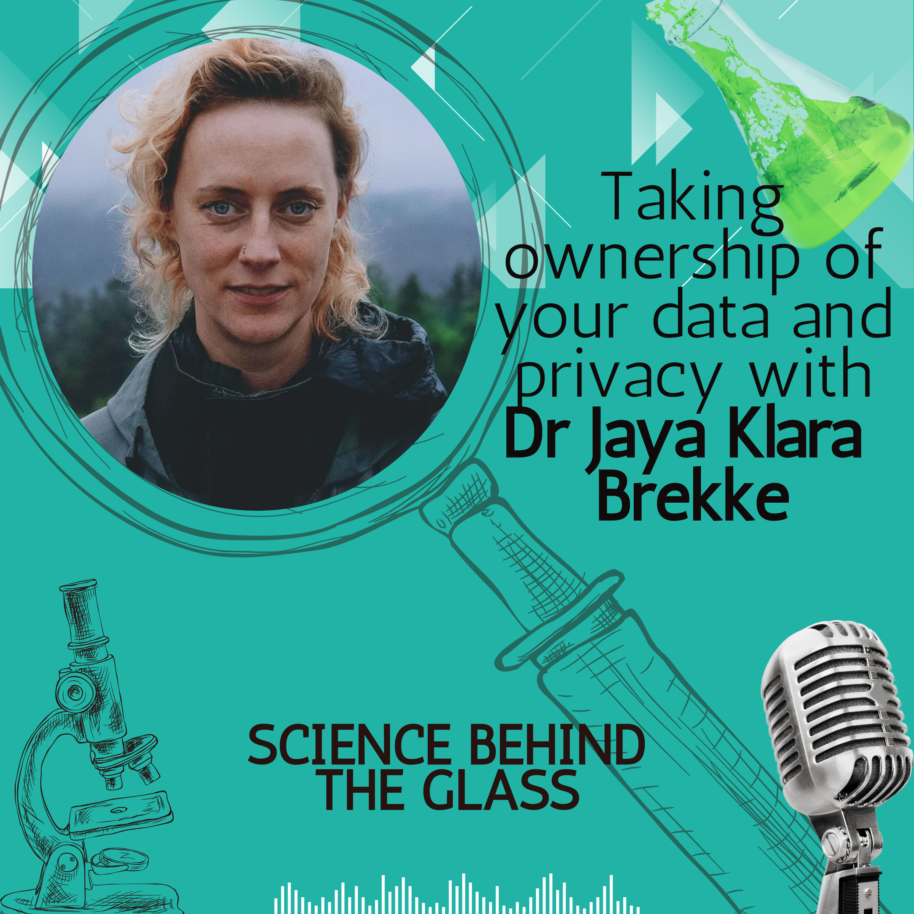 Taking ownership of your data and privacy with Dr Jaya Brekke