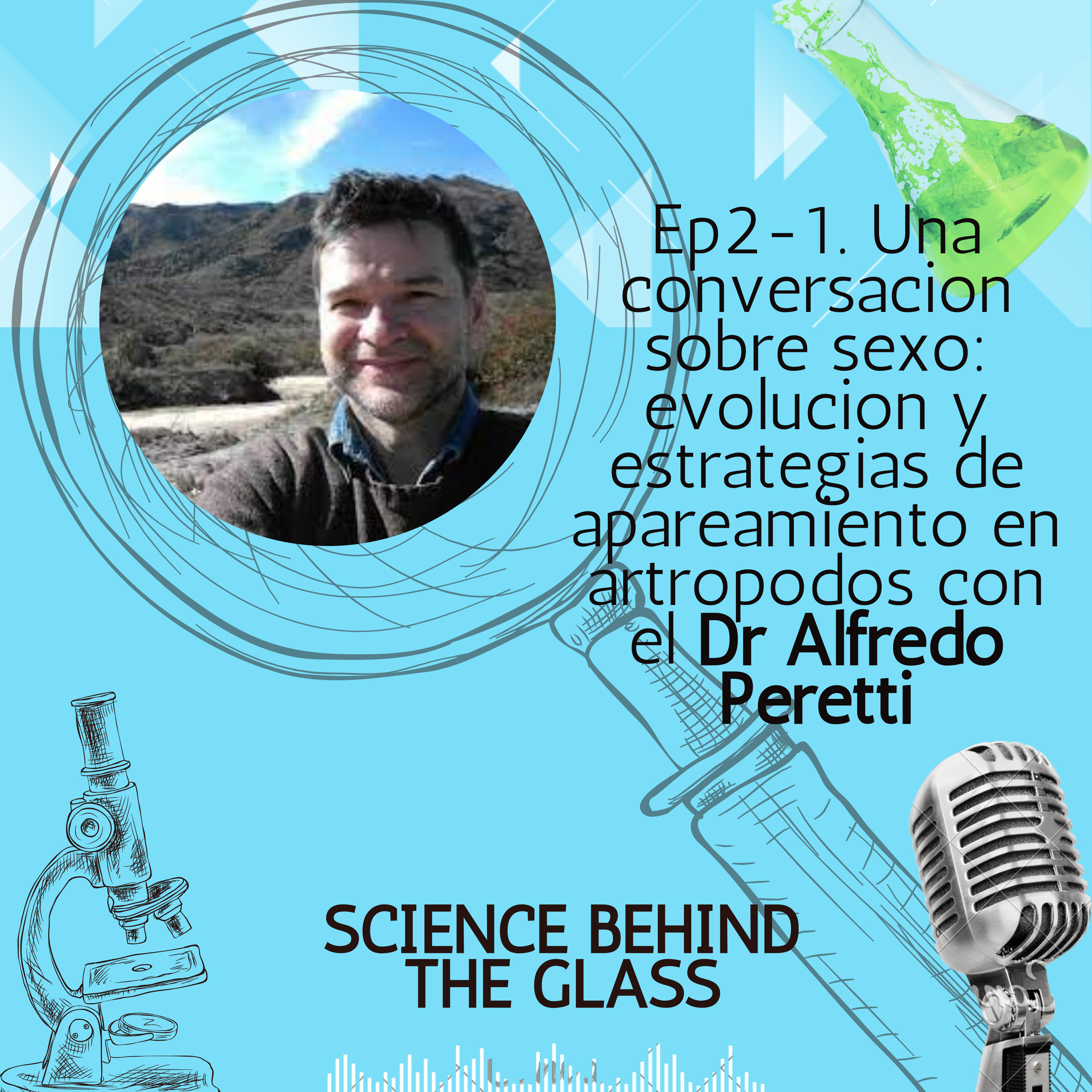 Una conversacion sobre sexo: evolucion y estrategias de apareamiento en artropodos con el Dr Alfredo Peretti