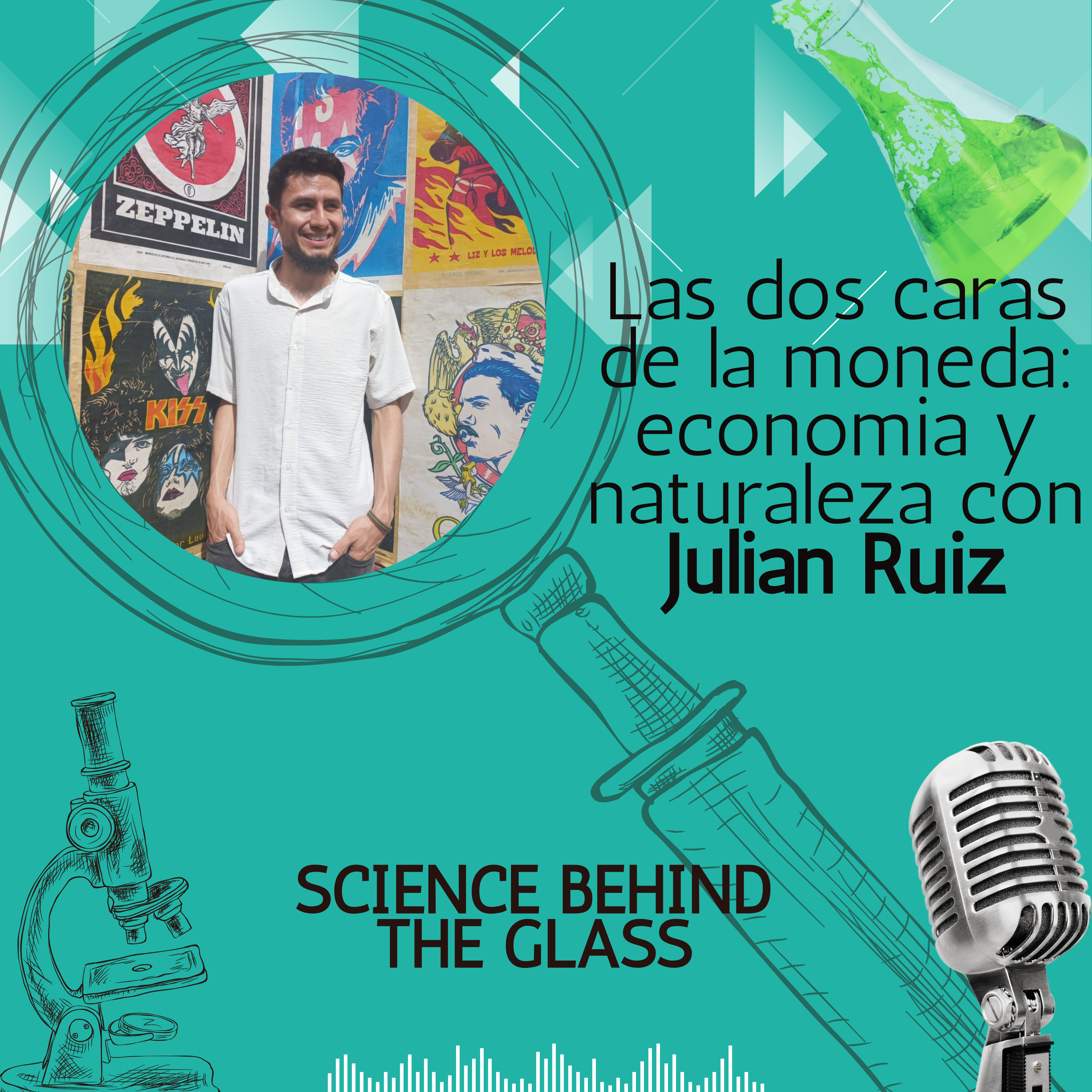 Las dos caras de la moneda: economia, naturaleza y sociedad con Julian Ruiz