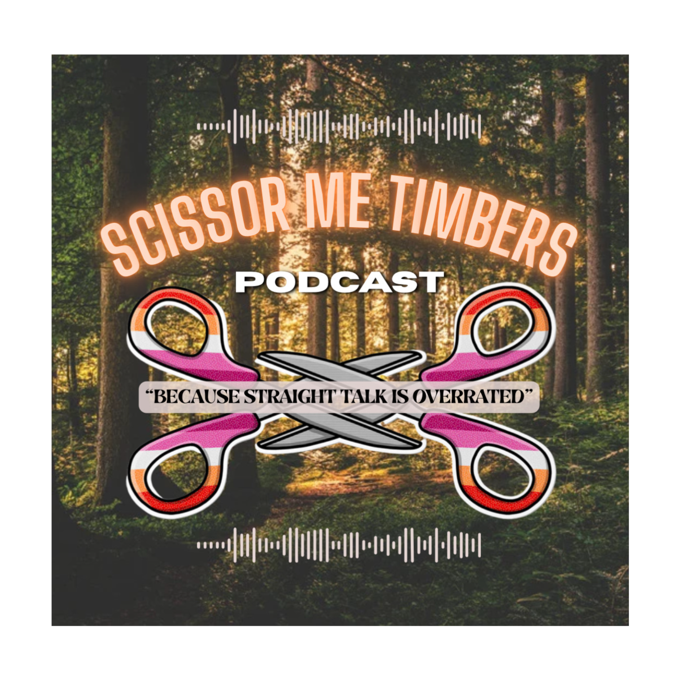 Scissor Me Timbers podcast artwork