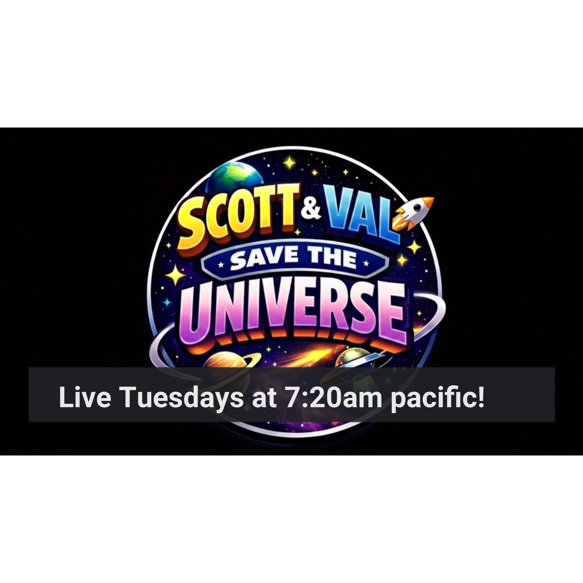 Scott and Val - audio only - Save the Universe Comedy Show - 072826 episode artwork
