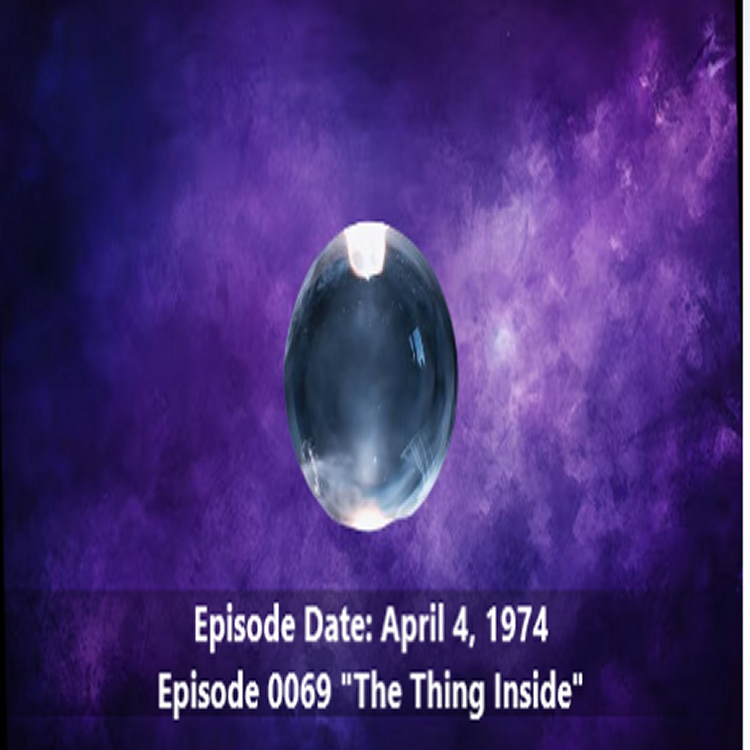 Radio Mystery Theater The Thing Inside Episode 0069