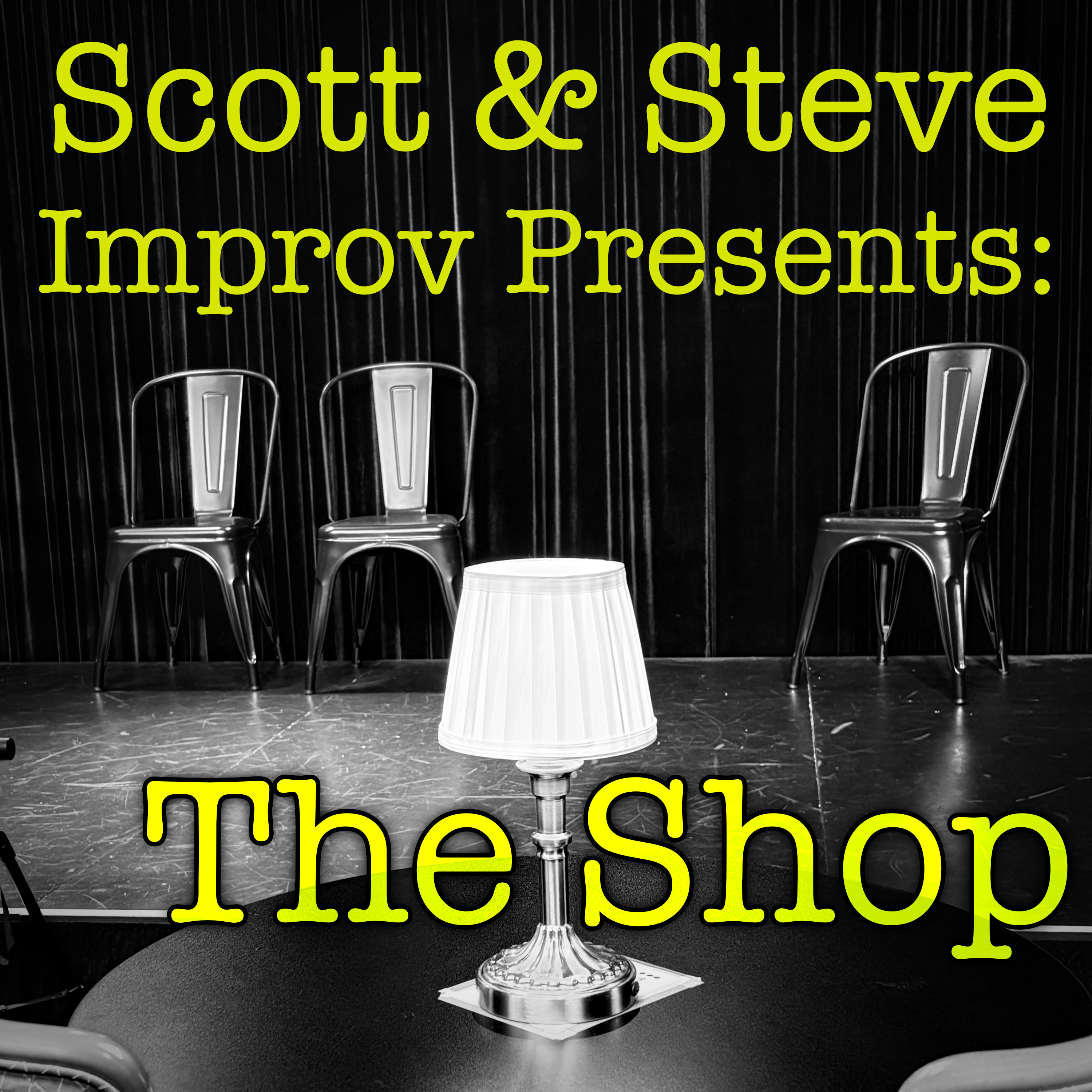 Scott & Steve Improv Presents: The Shop episode artwork