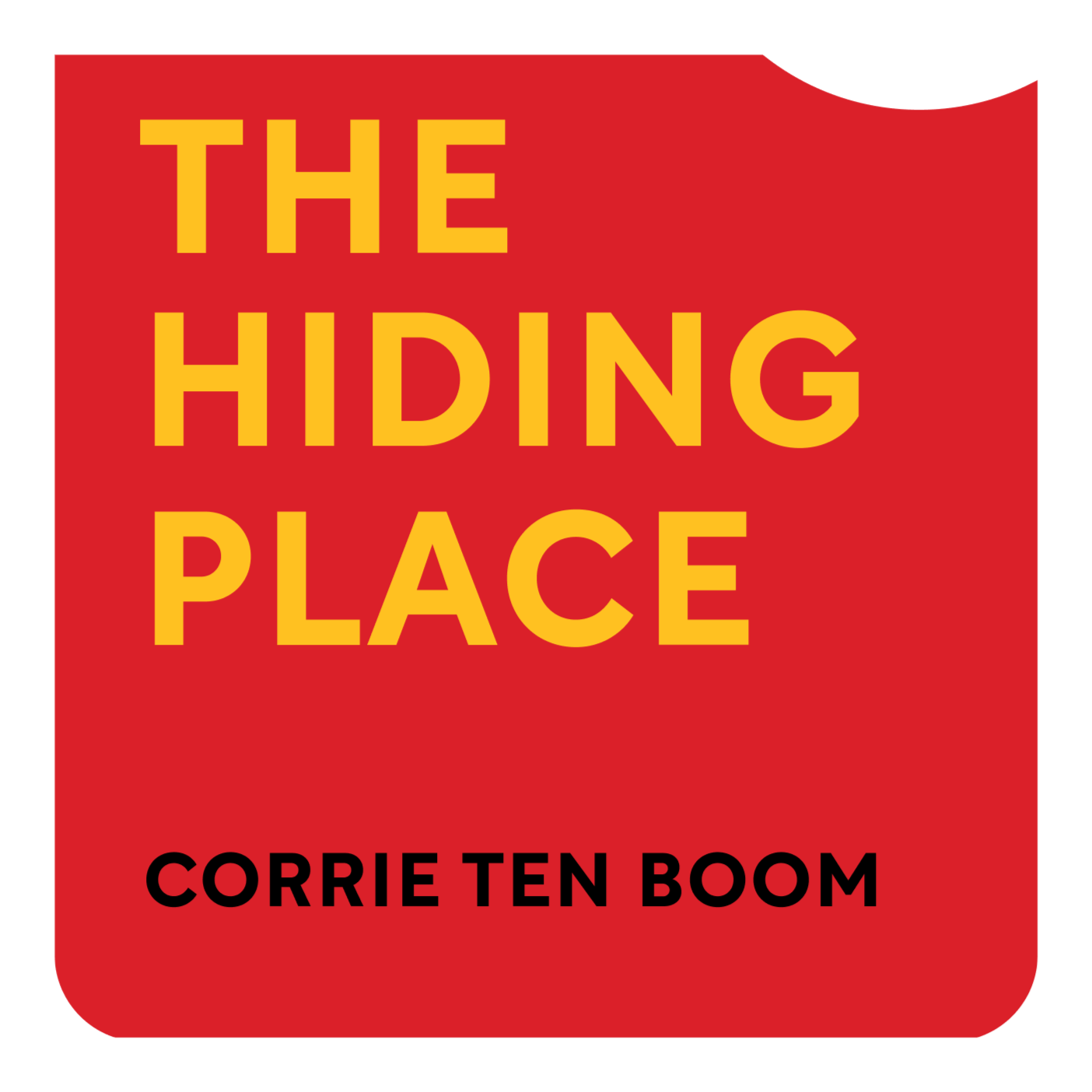 The hiding place by Corrie Ten Boom