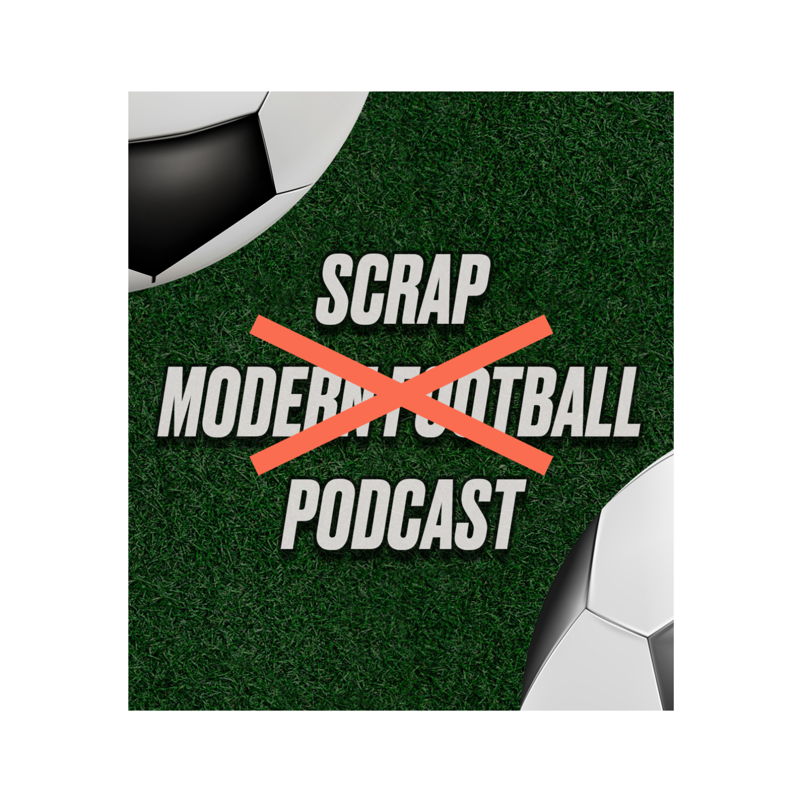 SCRAP MODERN FOOTBALL cover art