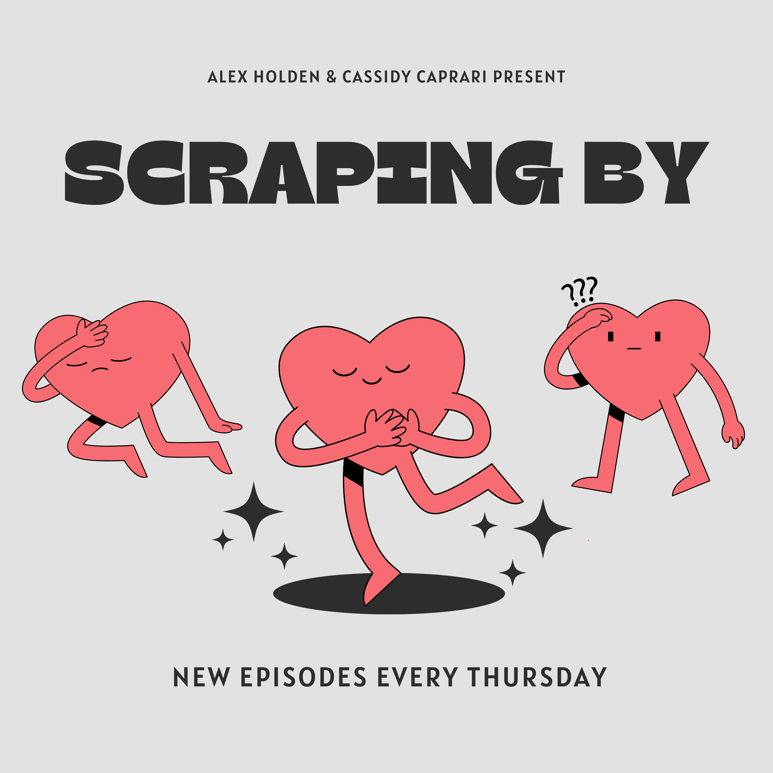 Scraping By