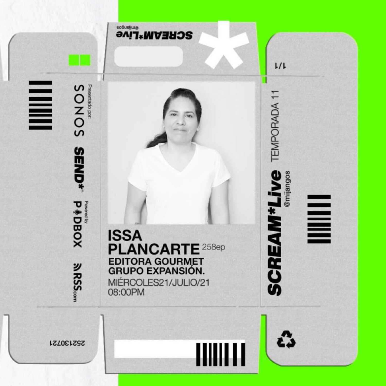 Scream*Live - Ep.258 - ISSA PLANCARTE