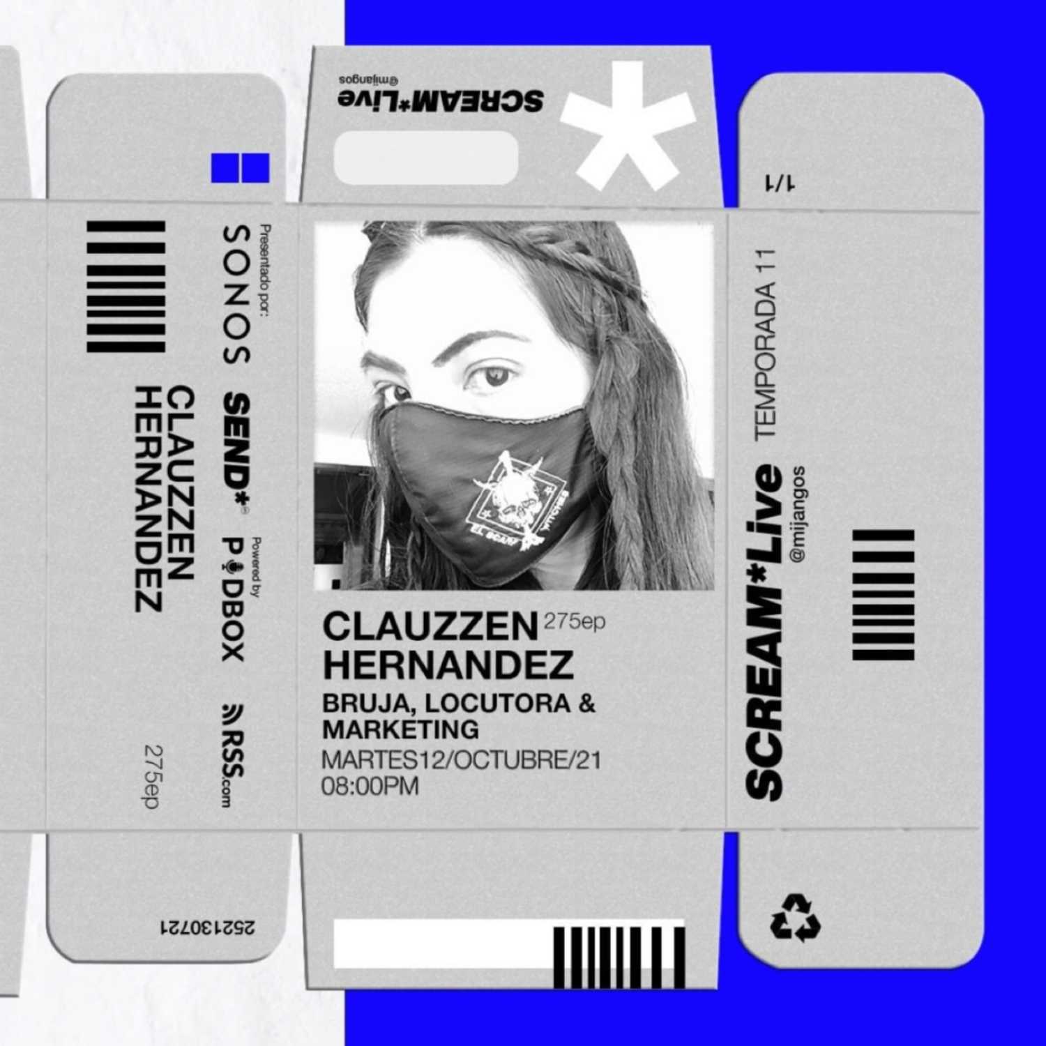 Scream*Live - Ep.275 - CLAUZZEN HERNANDEZ