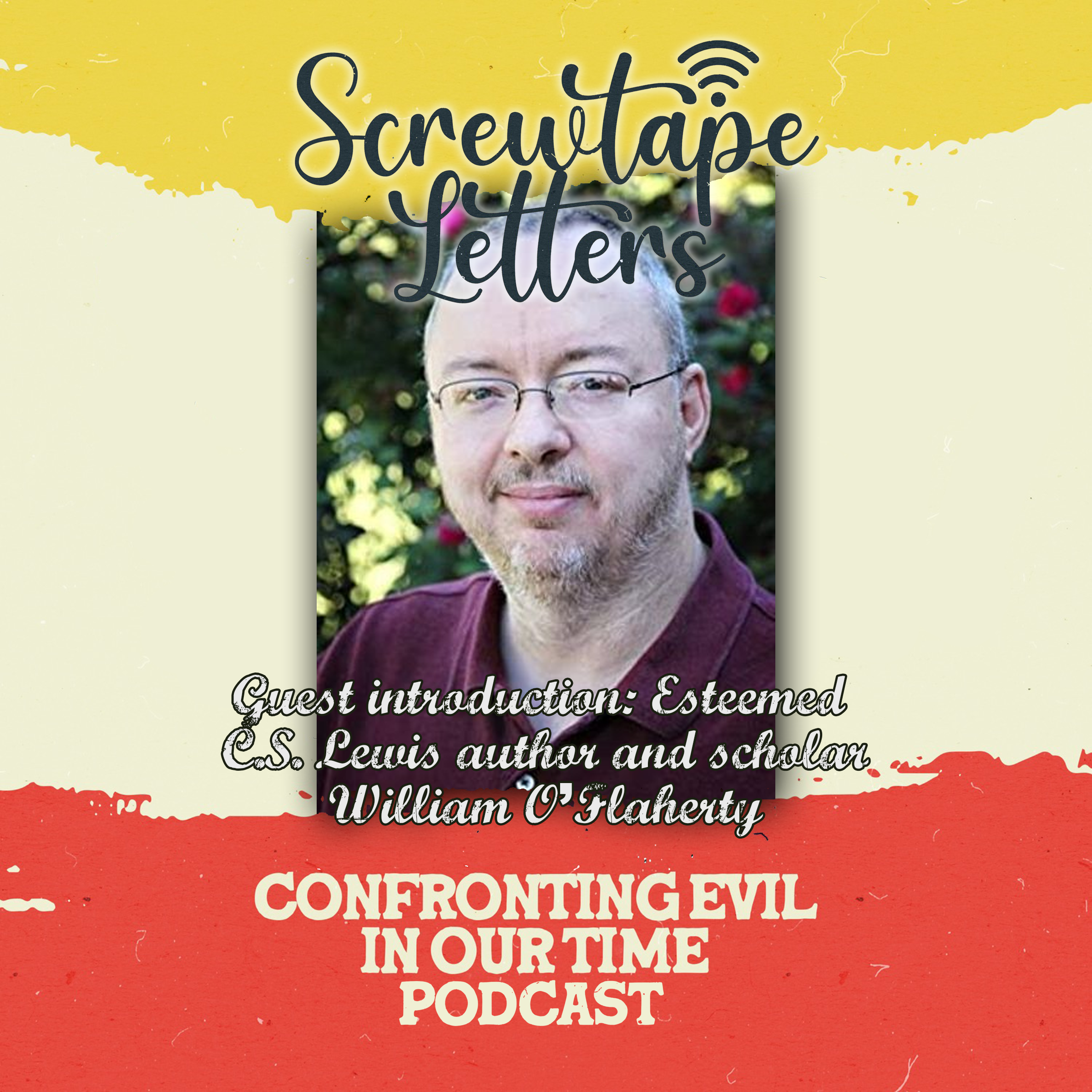 The Screwtape Letters: Confronting Evil in Our Time