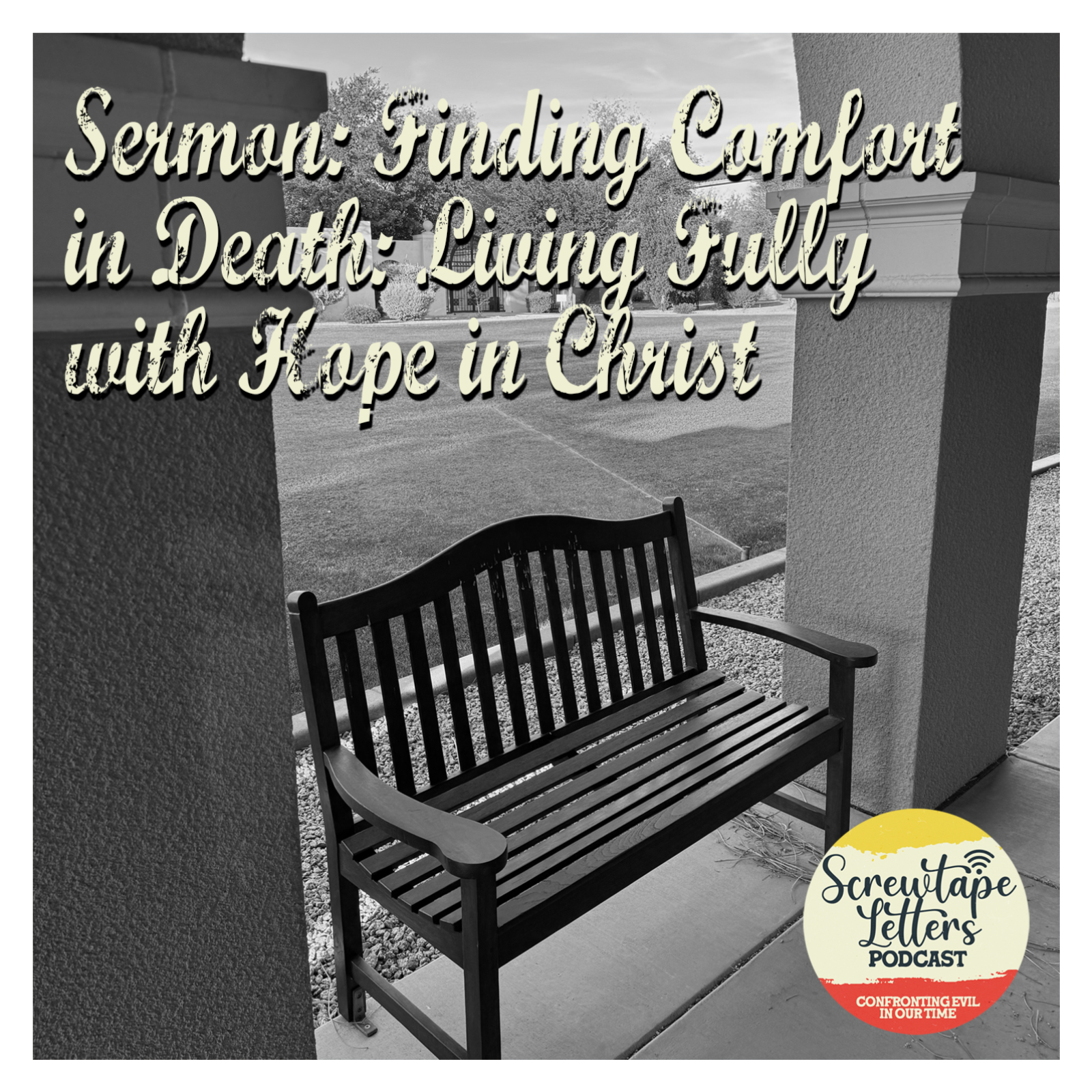 The Screwtape Letters: Confronting Evil in Our Time