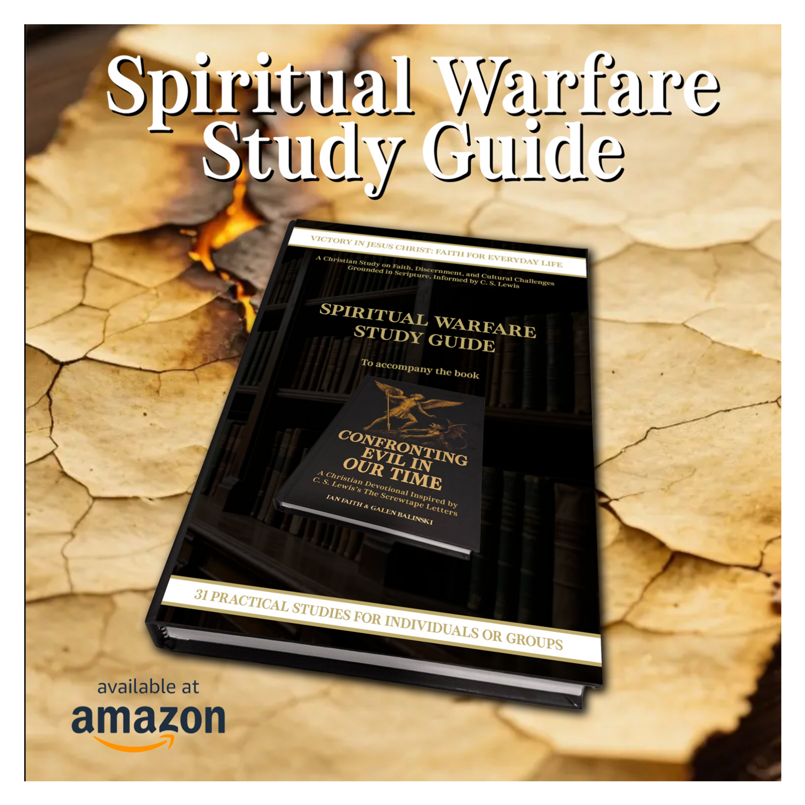 A Spiritual Warfare Bible Study for Individuals or Small Groups | Confronting Evil in Our Time episode artwork