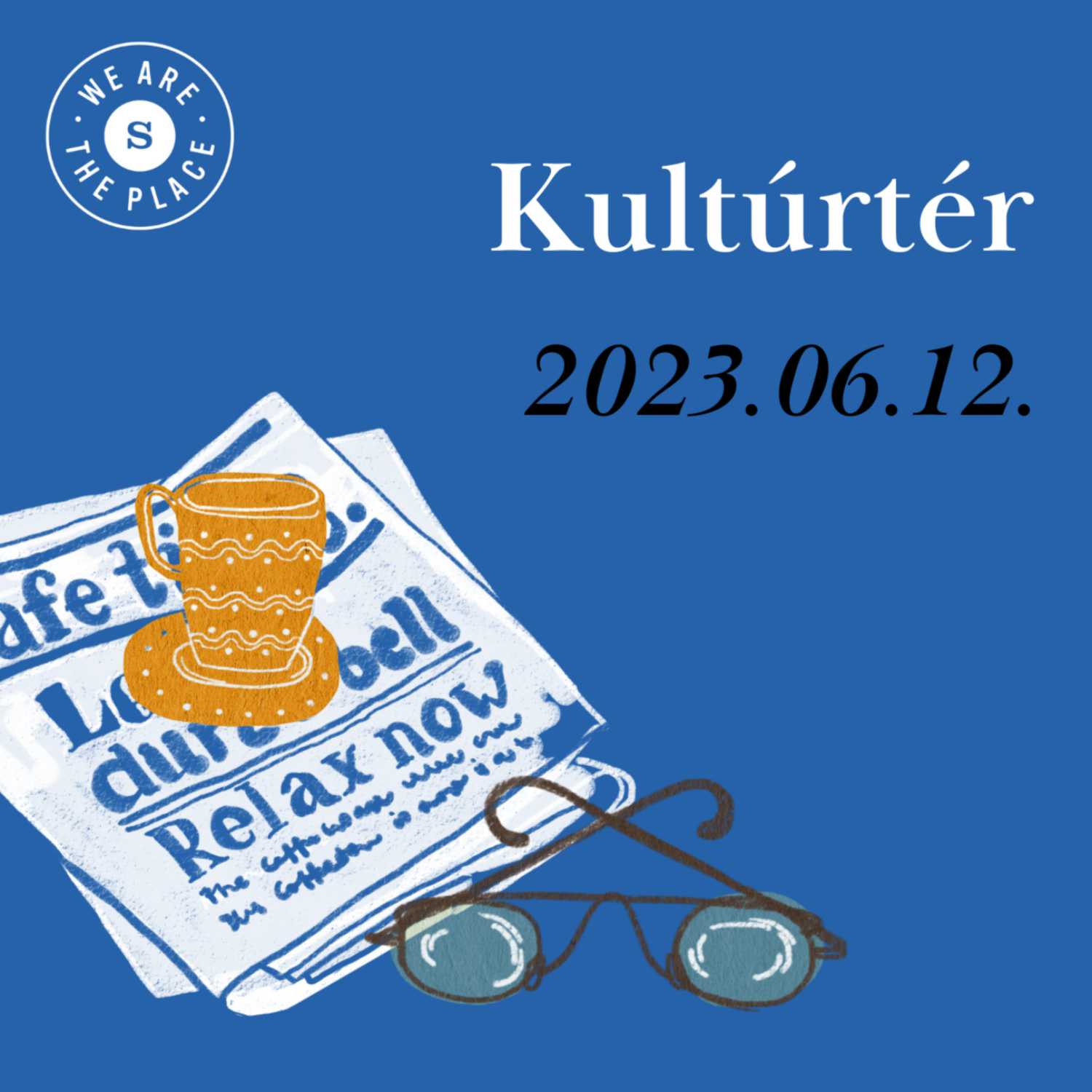 Kultúrtér - 2023. 06. 12. Csoma szobája episode artwork