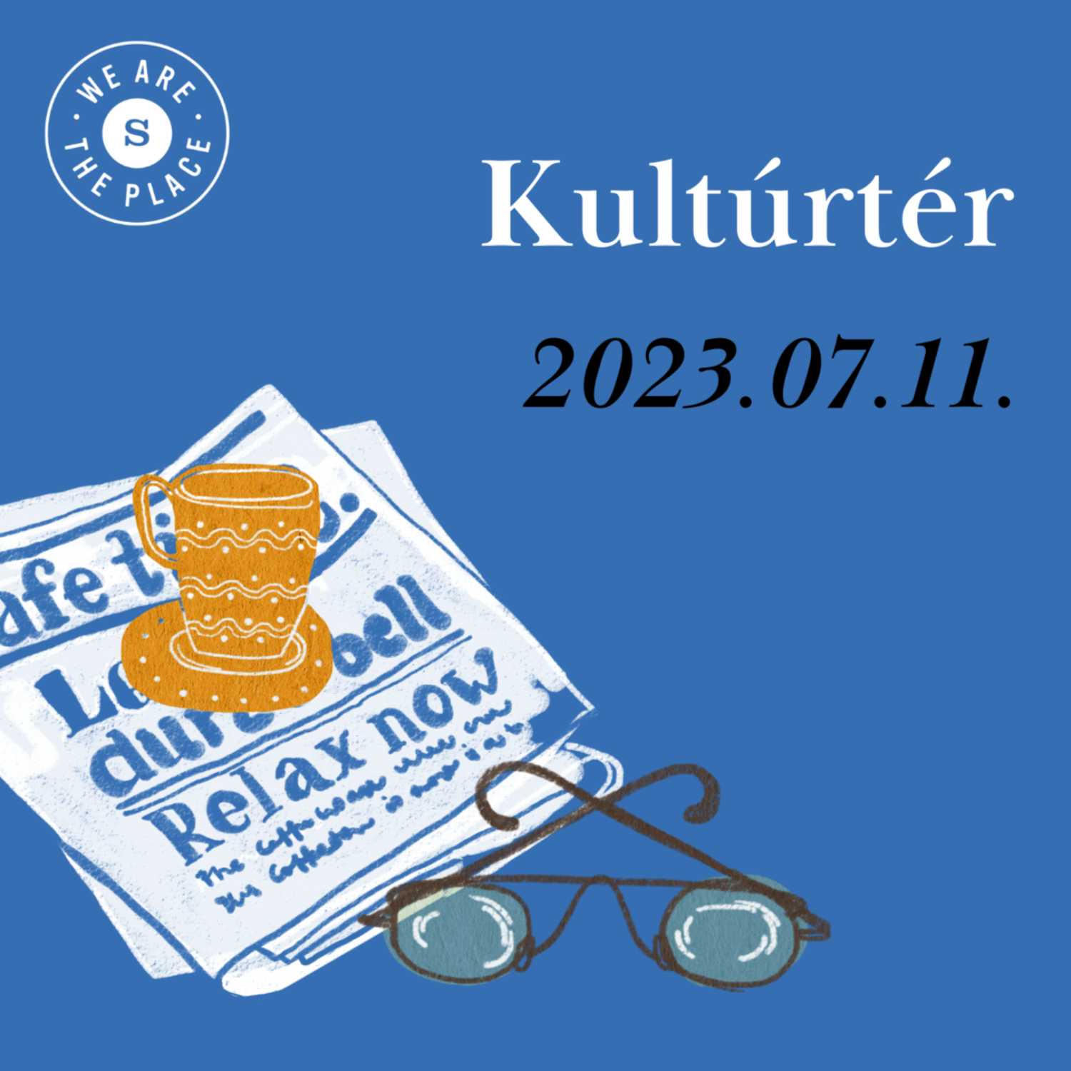 Kultúrtér - 2023.07.11. A jövő kreatívjai episode artwork