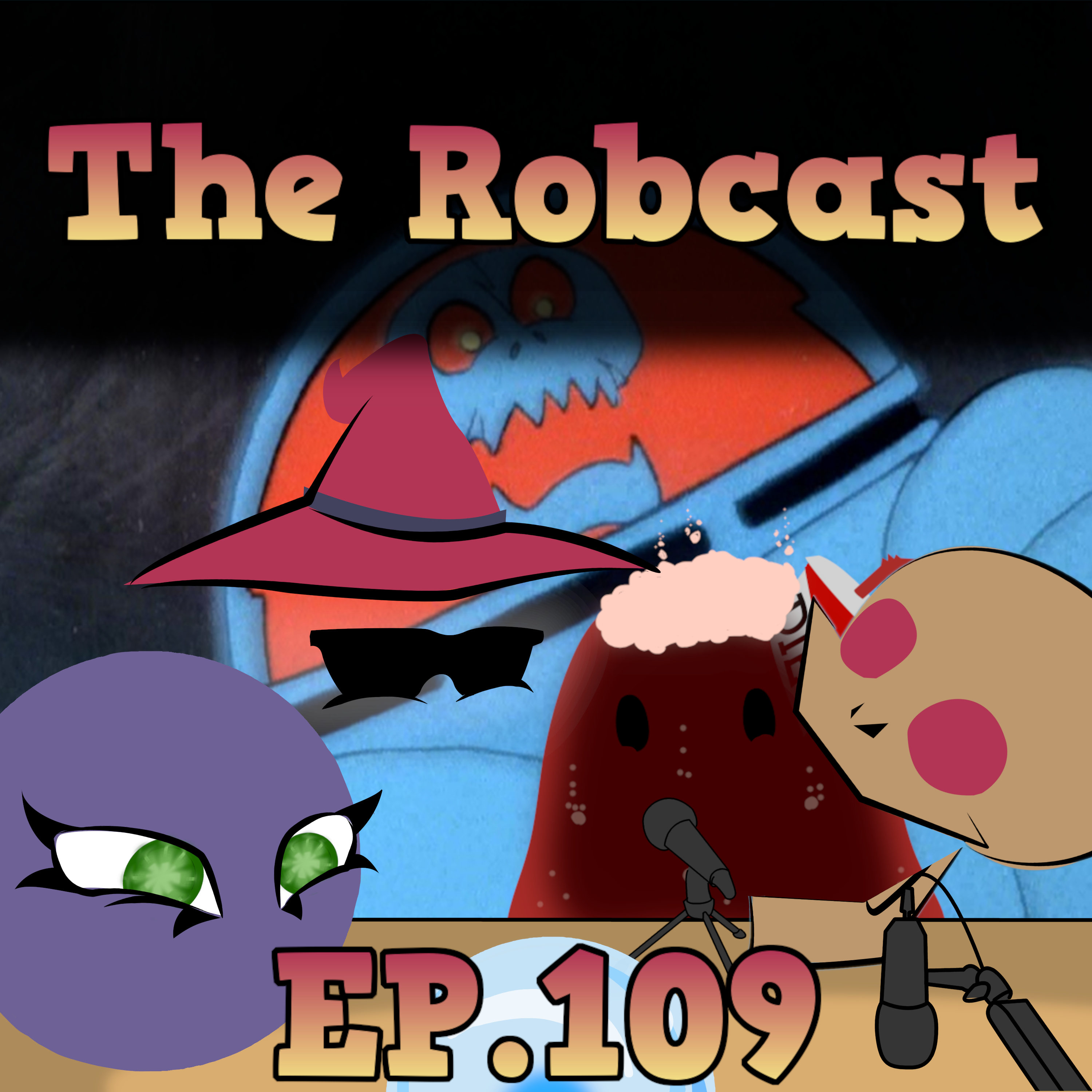 Scryer's Room Ep. 109: The Robcast