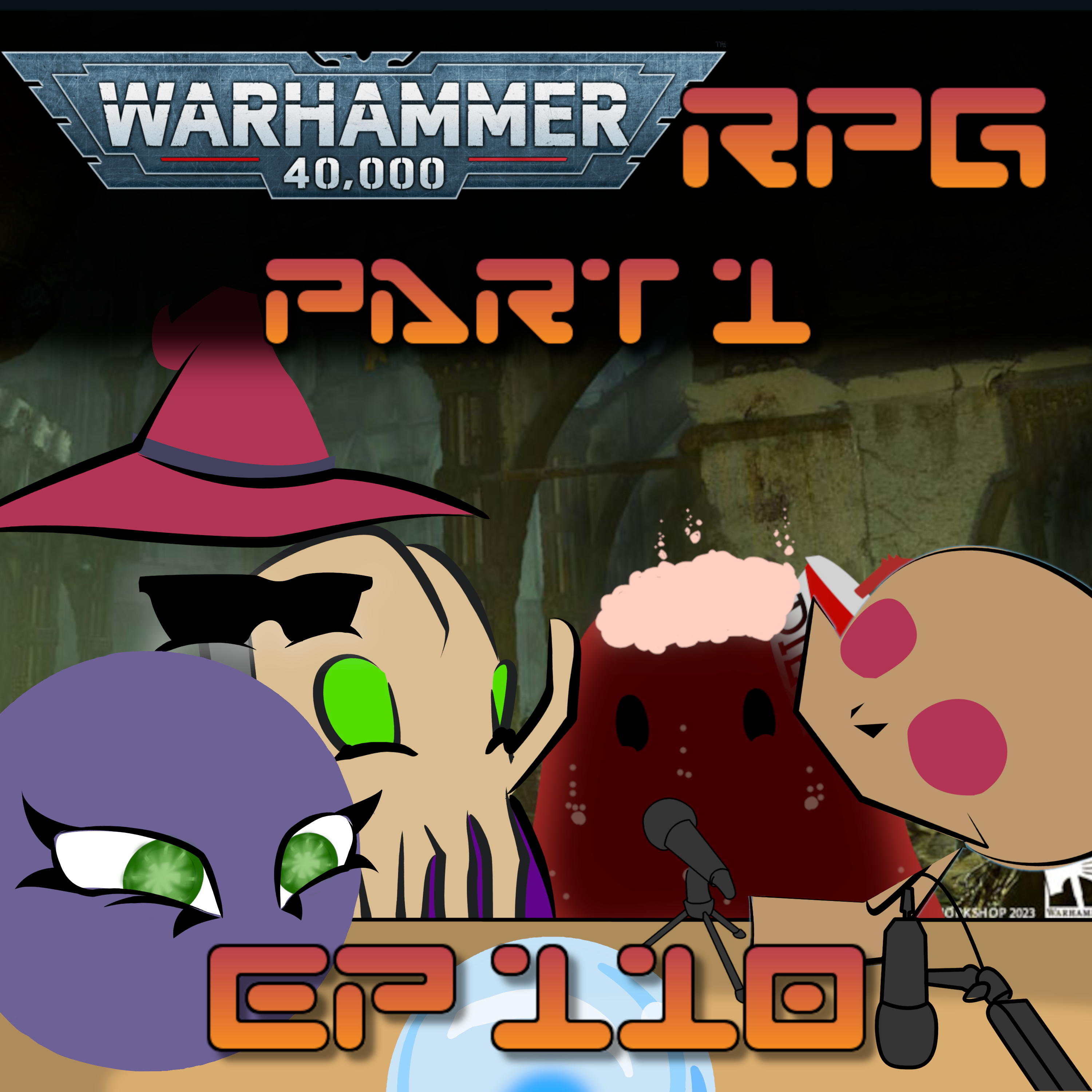 Scryer's Room Ep. 110: Warhammer 40k RPG Part 1 (Feat. Brody)
