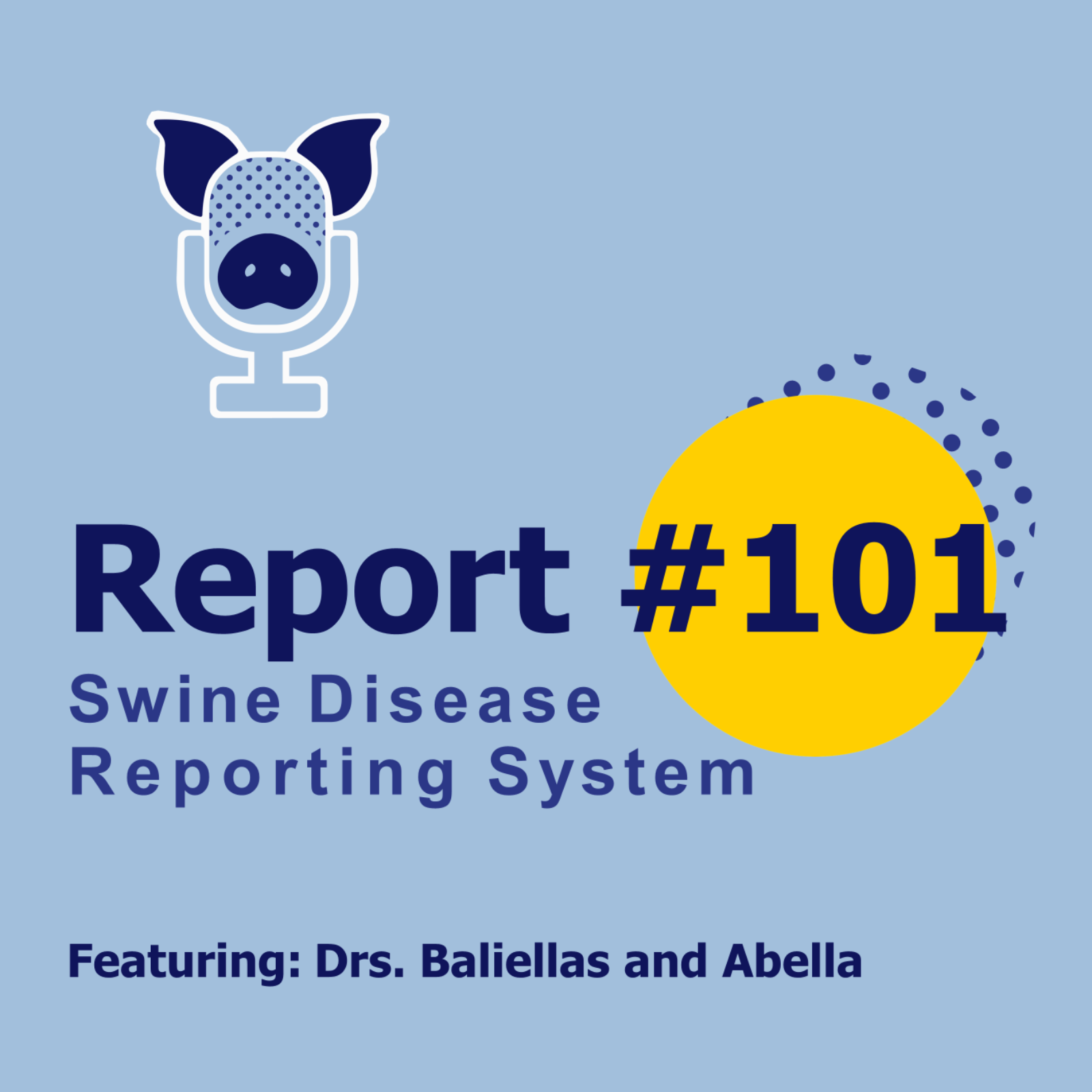 SDRS Podcast # 101 - Drs. Baliellas and Abella shared insights from Spain’s swine industry episode artwork