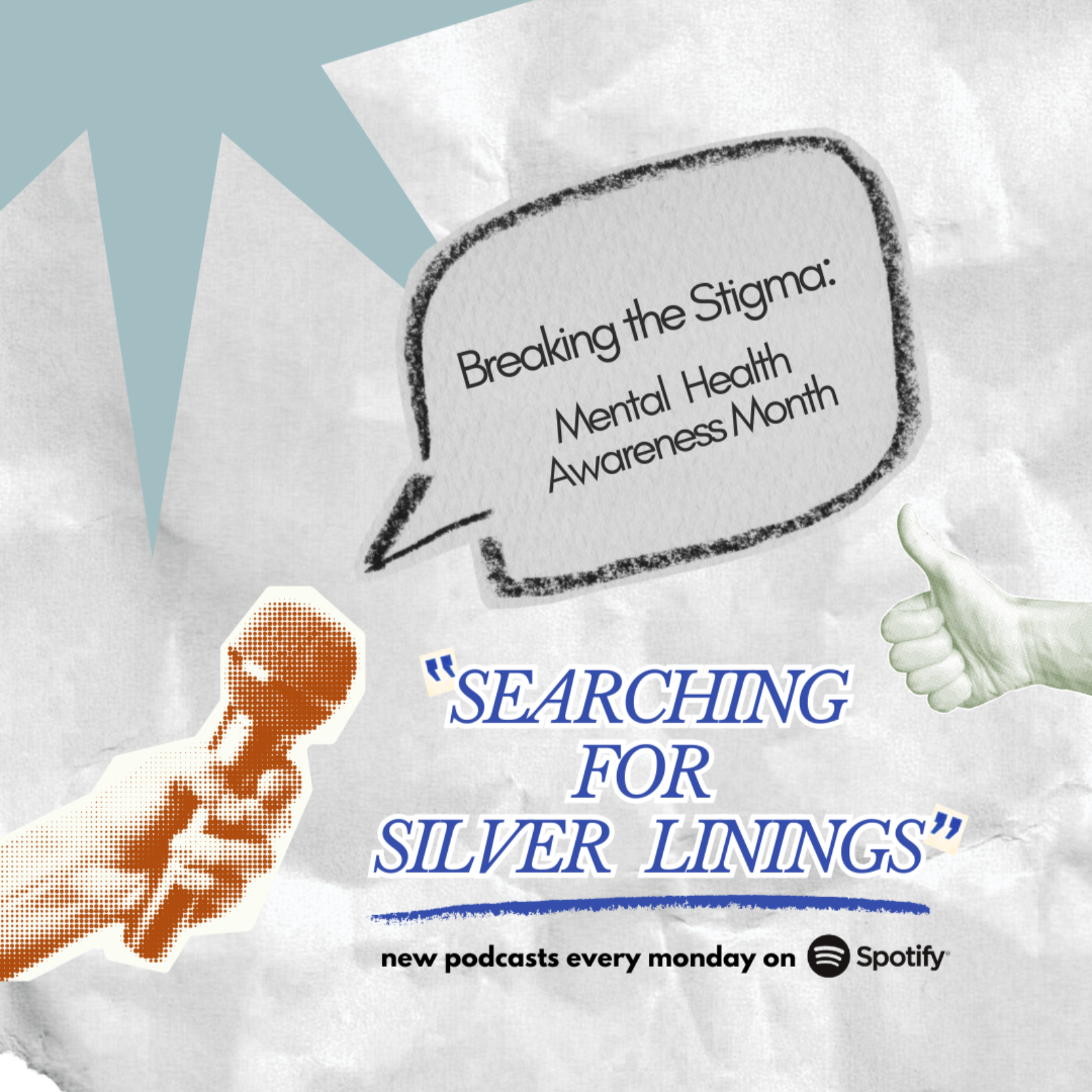 Breaking the Stigma: Mental Health Awareness Month! episode artwork
