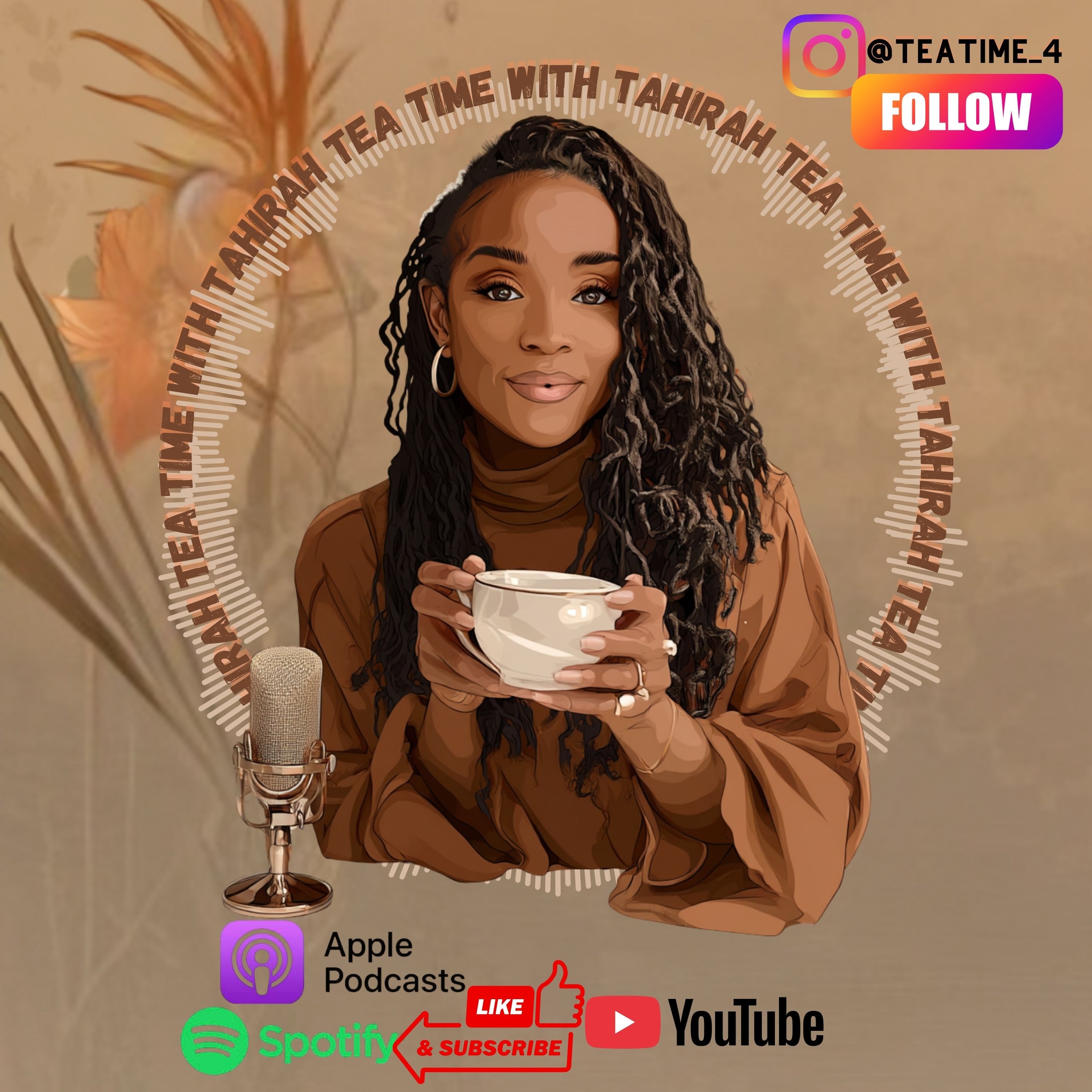 Tea Time with Tahirah podcast artwork