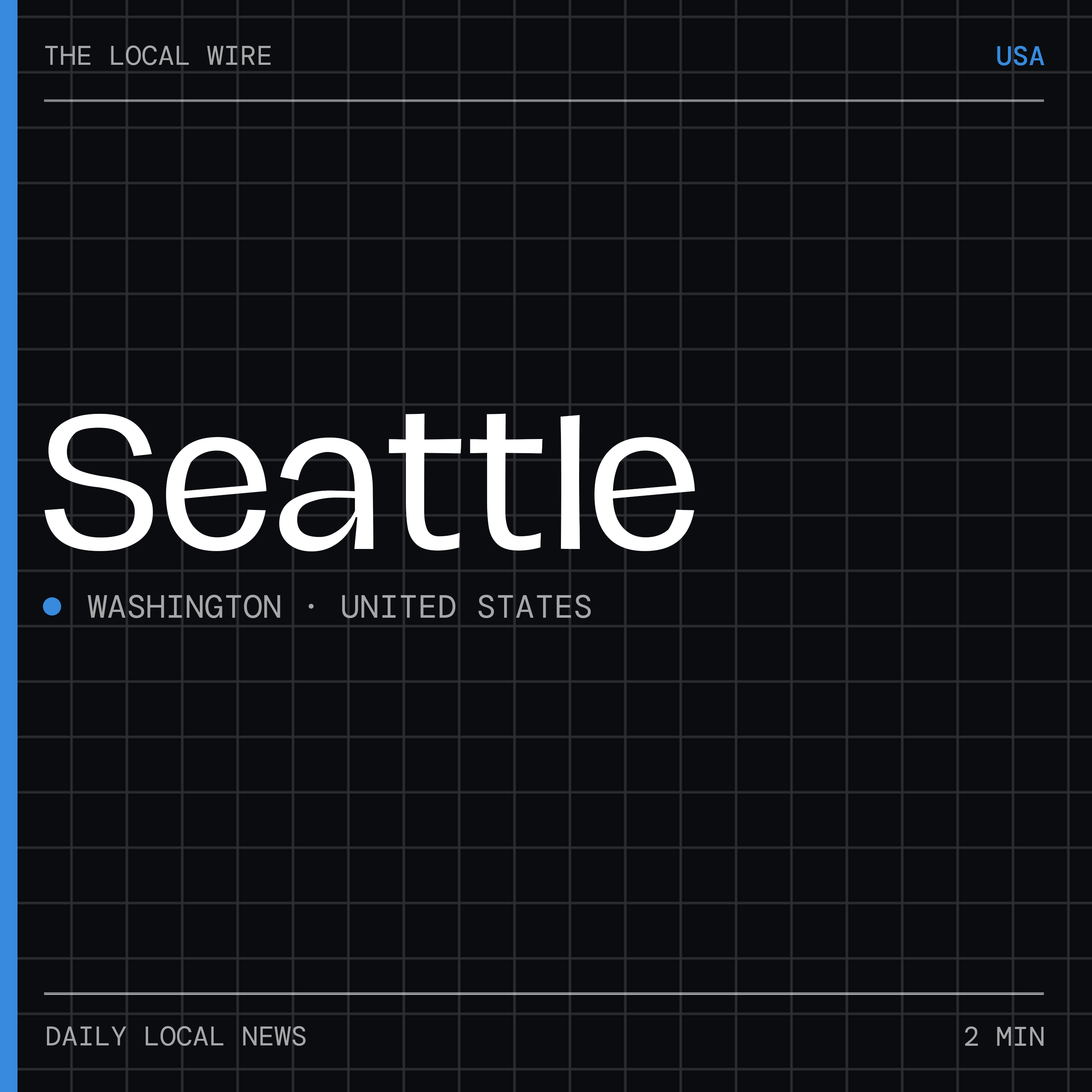 Seattle News Today | 2 Min | The Local Wire