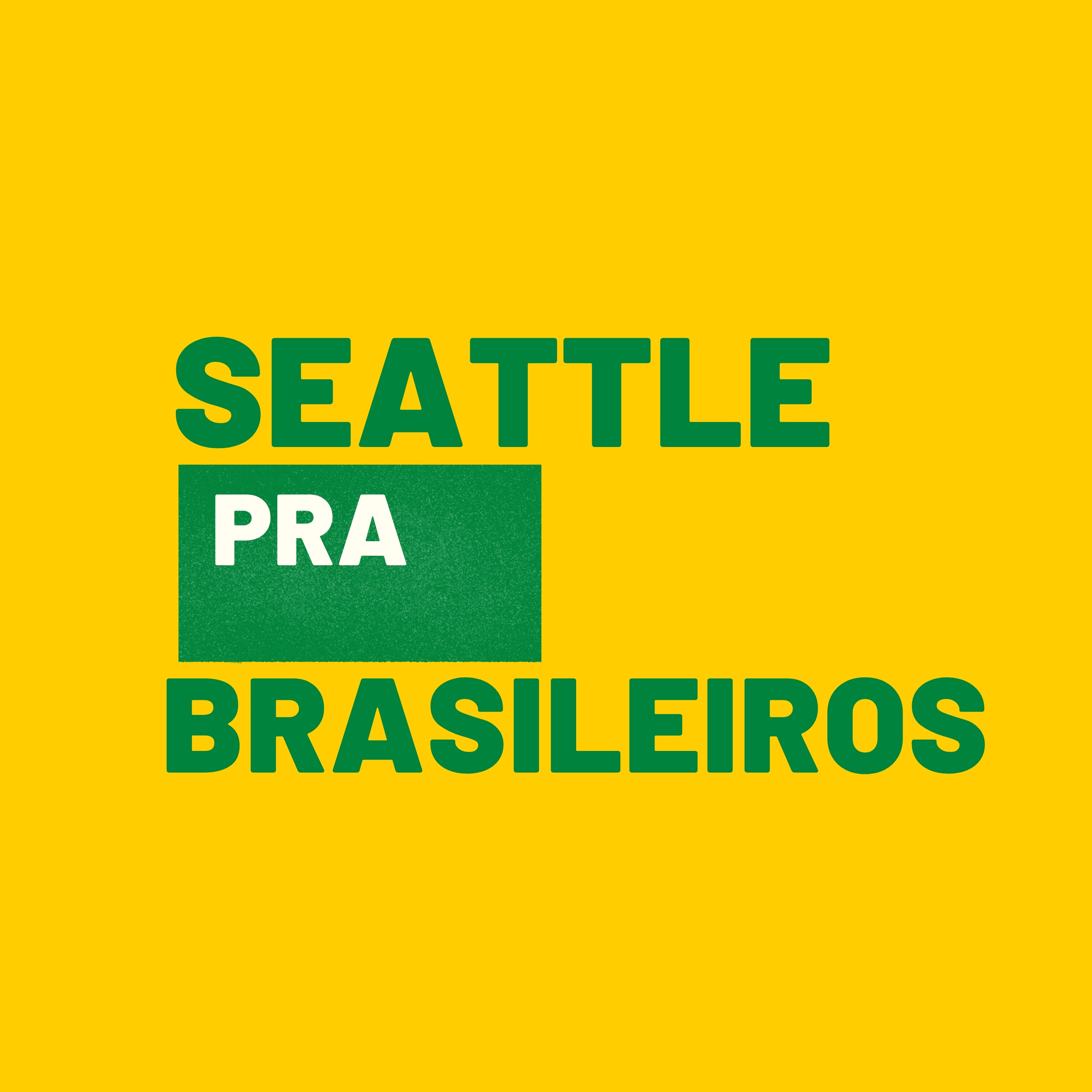 Seattle Pra Brasileiros