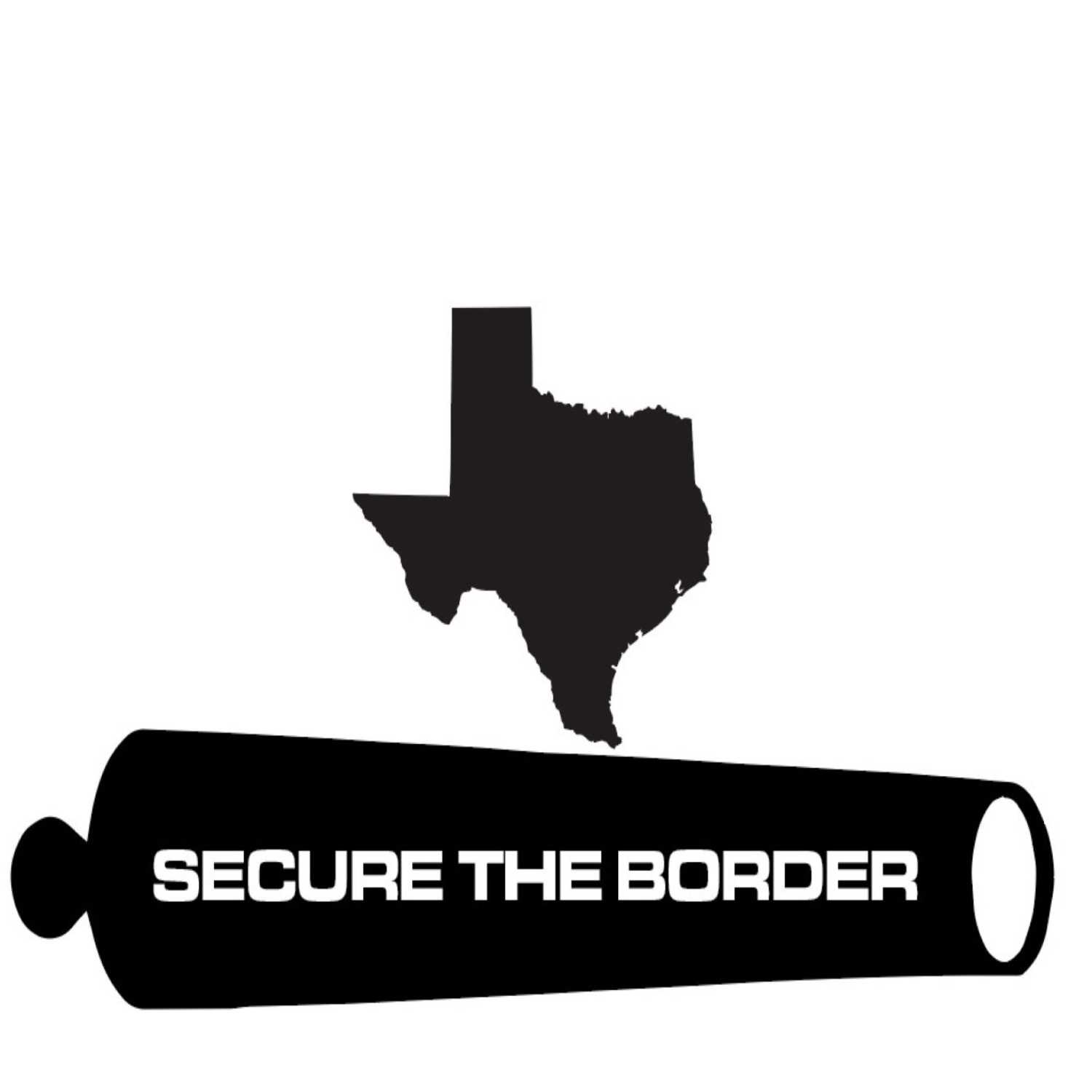 Secure The Border: Save Texas