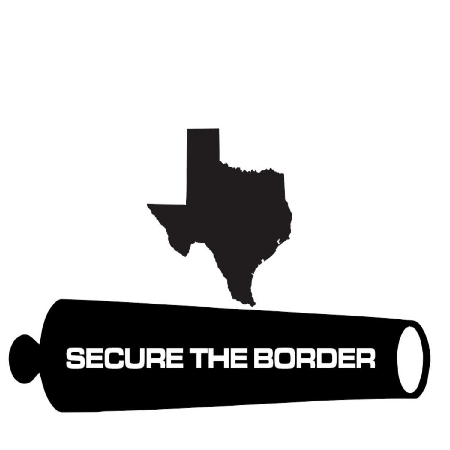 Secure The Border: Save Texas
