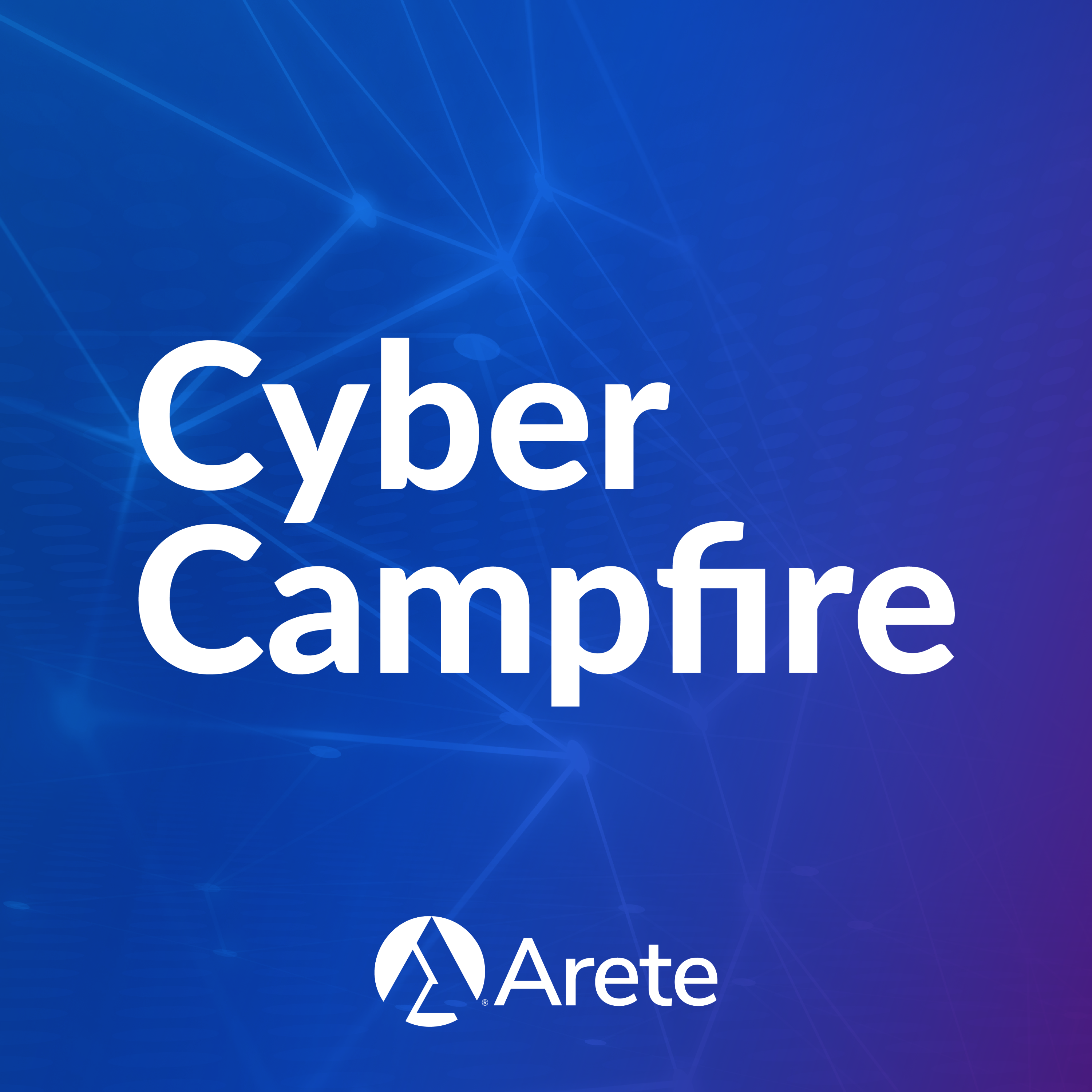 Cyber Campfire August Episode