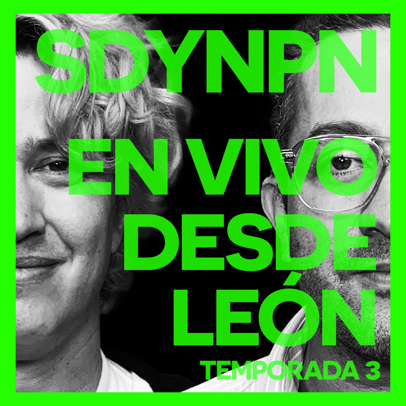 EP57 EN VIVO DESDE LEÓN