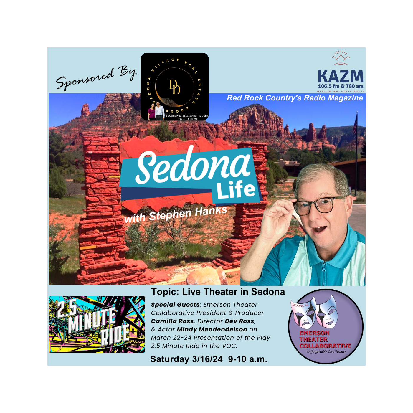 SEDONA LIFE with Stephen Hanks: Red Rock Country\'s Radio Magazine on Mellow Mountain Radio