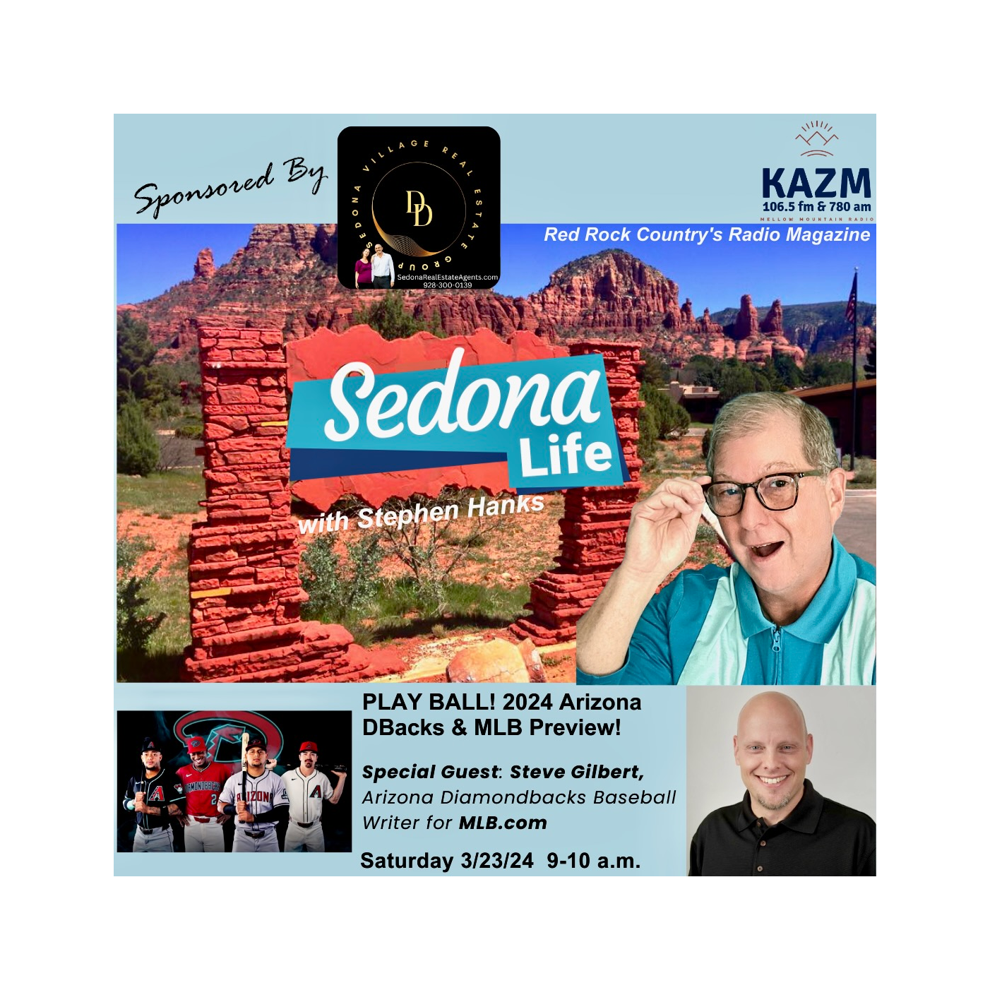 SEDONA LIFE with Stephen Hanks: Red Rock Country\'s Radio Magazine on Mellow Mountain Radio