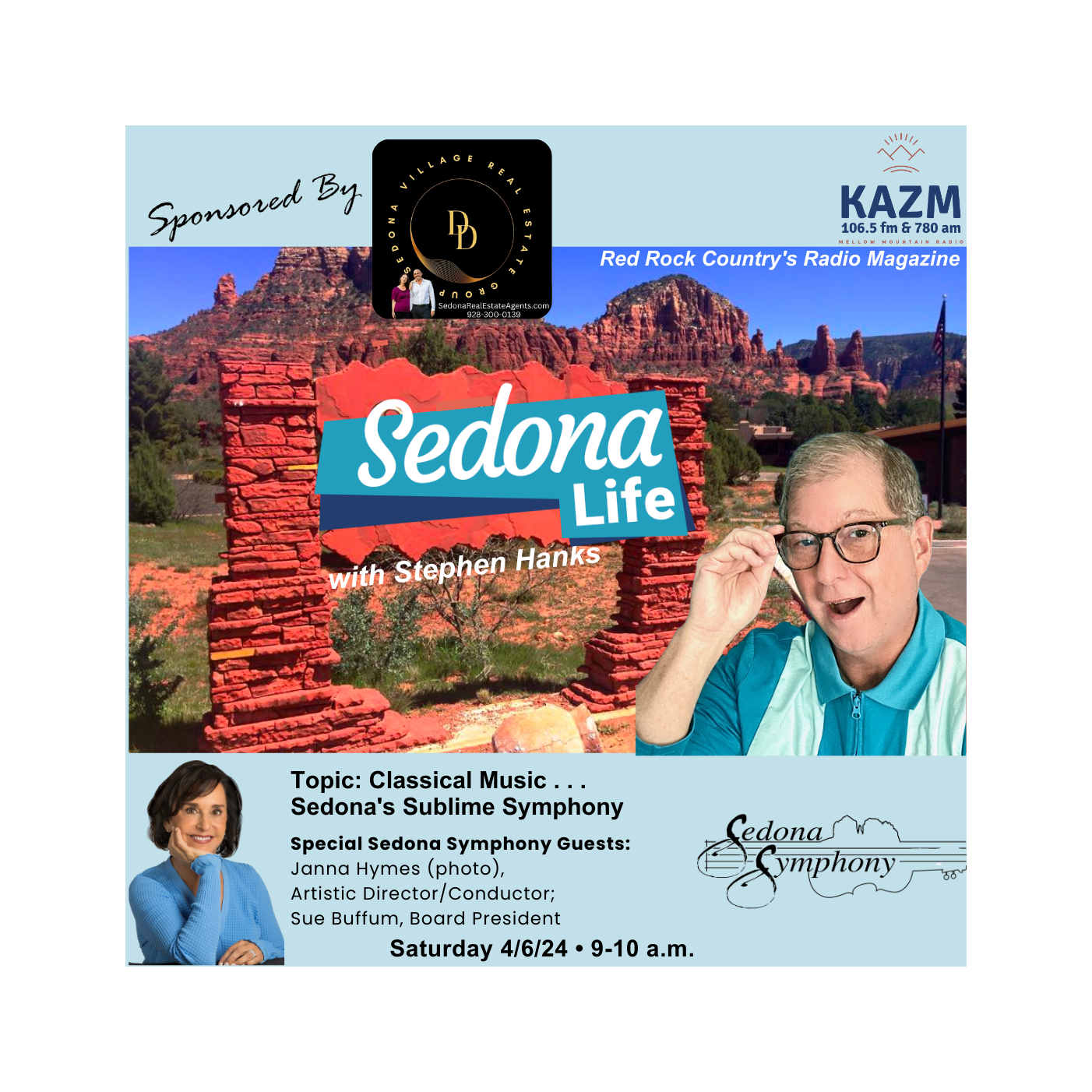 SEDONA LIFE with Stephen Hanks: Red Rock Country\'s Radio Magazine on Mellow Mountain Radio