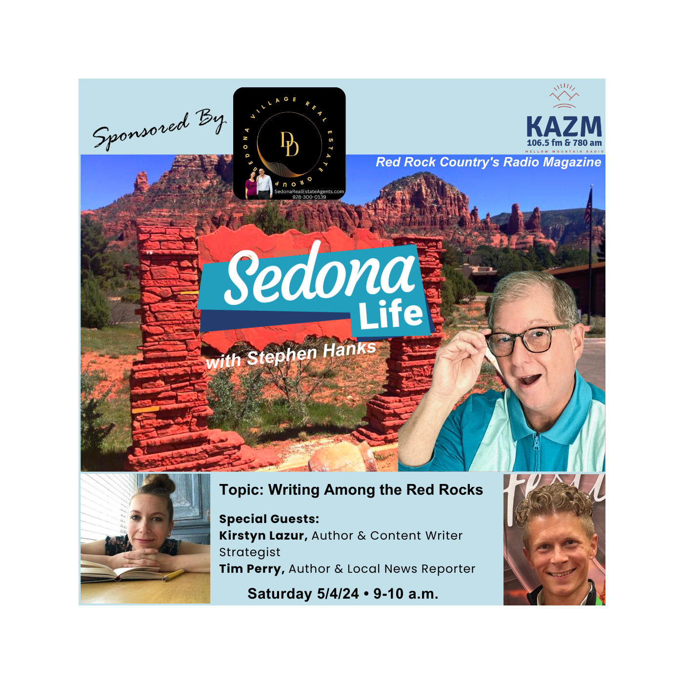SEDONA LIFE with Stephen Hanks: Red Rock Country\'s Radio Magazine on Mellow Mountain Radio