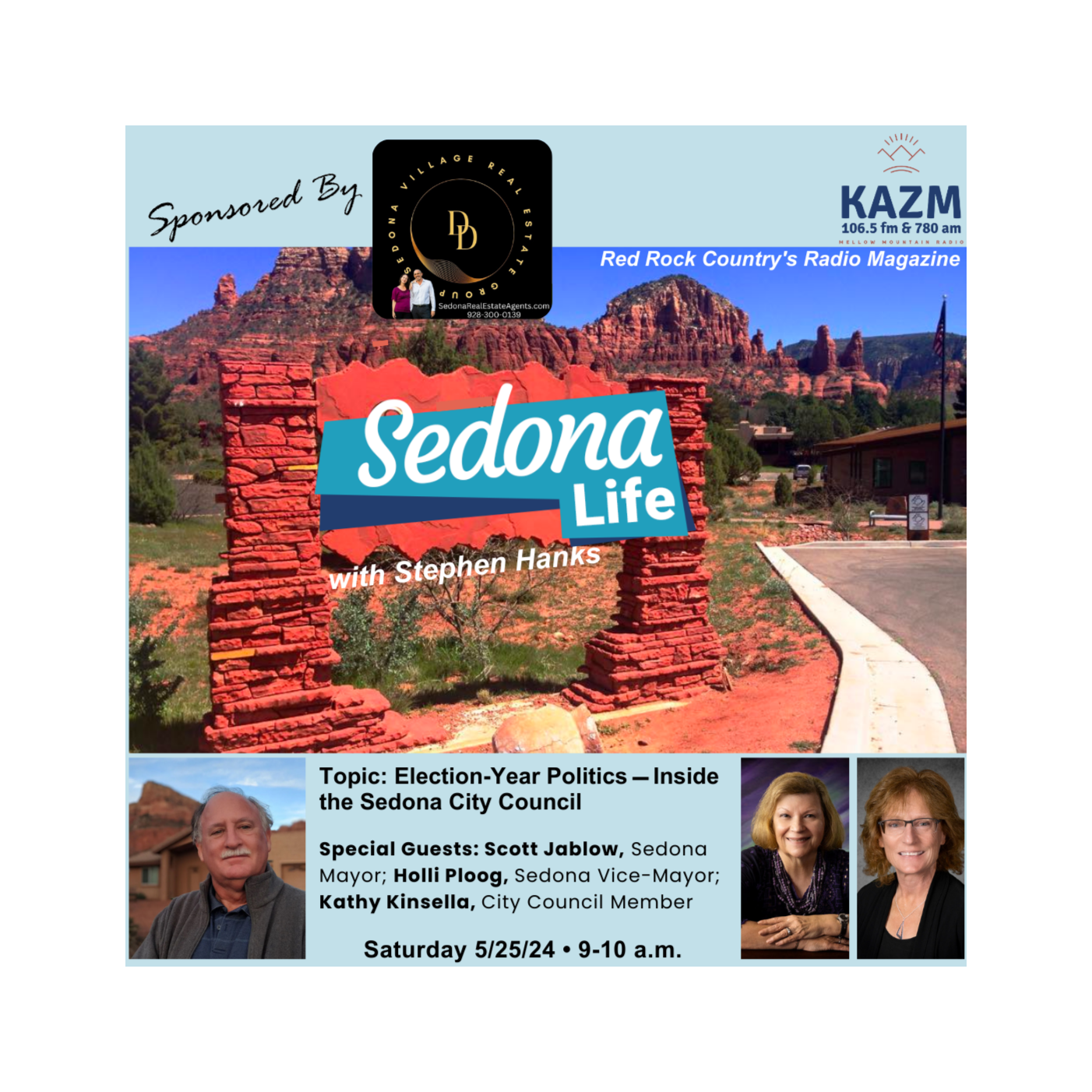 SEDONA LIFE with Stephen Hanks: Red Rock Country\'s Radio Magazine on Mellow Mountain Radio