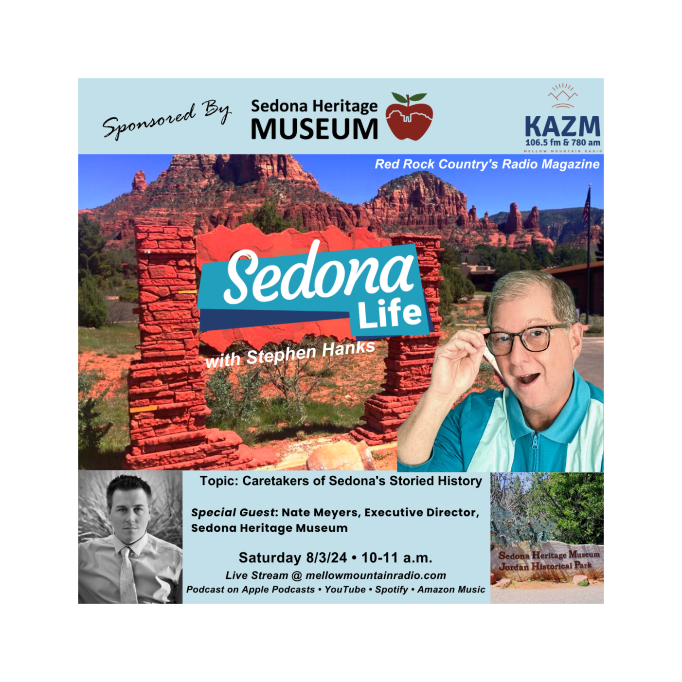 SEDONA LIFE with Stephen Hanks: Red Rock Country\'s Radio Magazine on Mellow Mountain Radio