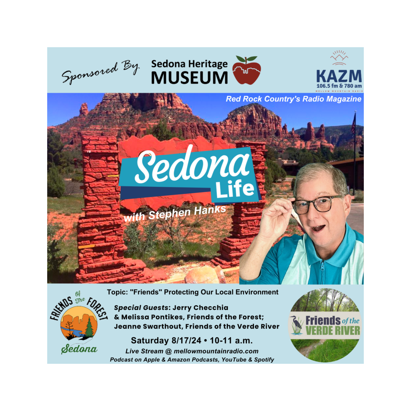 SEDONA LIFE with Stephen Hanks: Red Rock Country\'s Radio Magazine on Mellow Mountain Radio