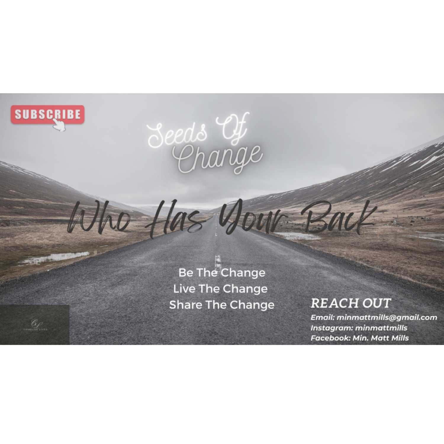 Seeds of Change Ep. 8 Who has your back