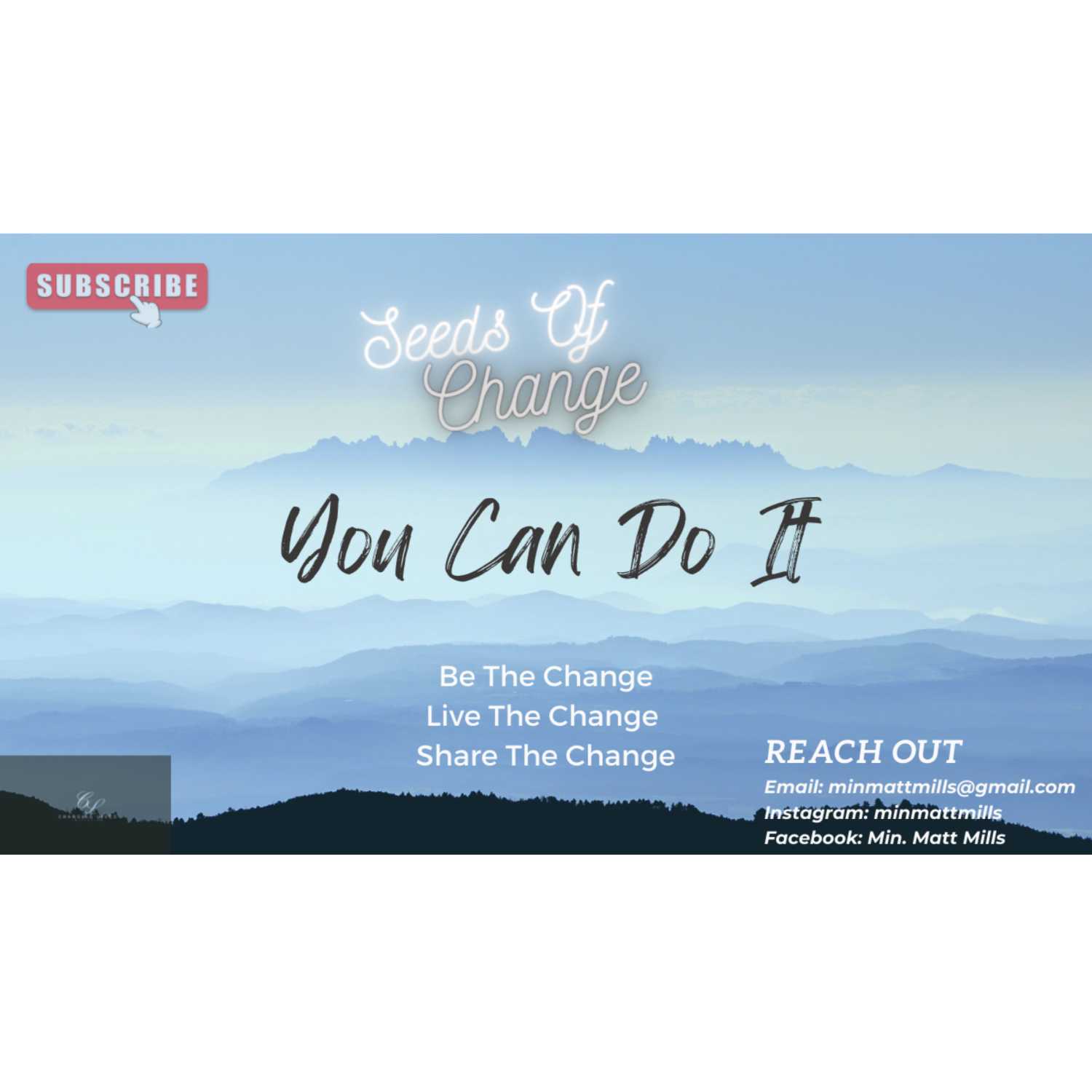Seeds Of Change Ep.11 You Can Do It