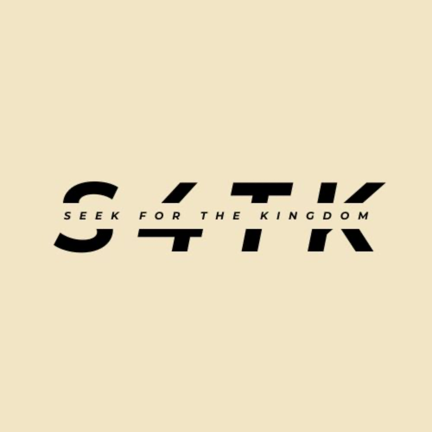 Seek for the Kingdom