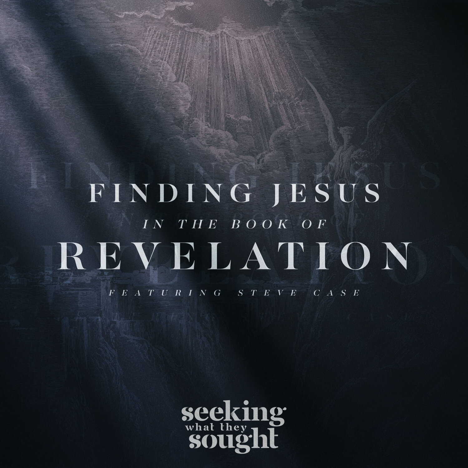Seeking What They Sought