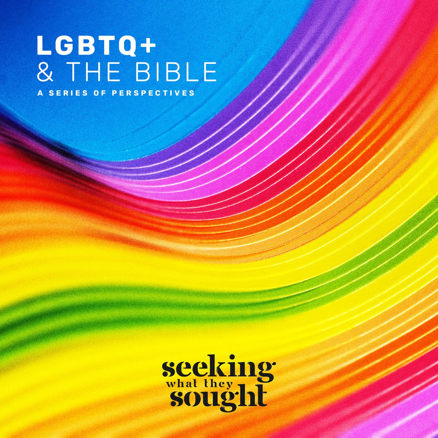 Seeking What They Sought