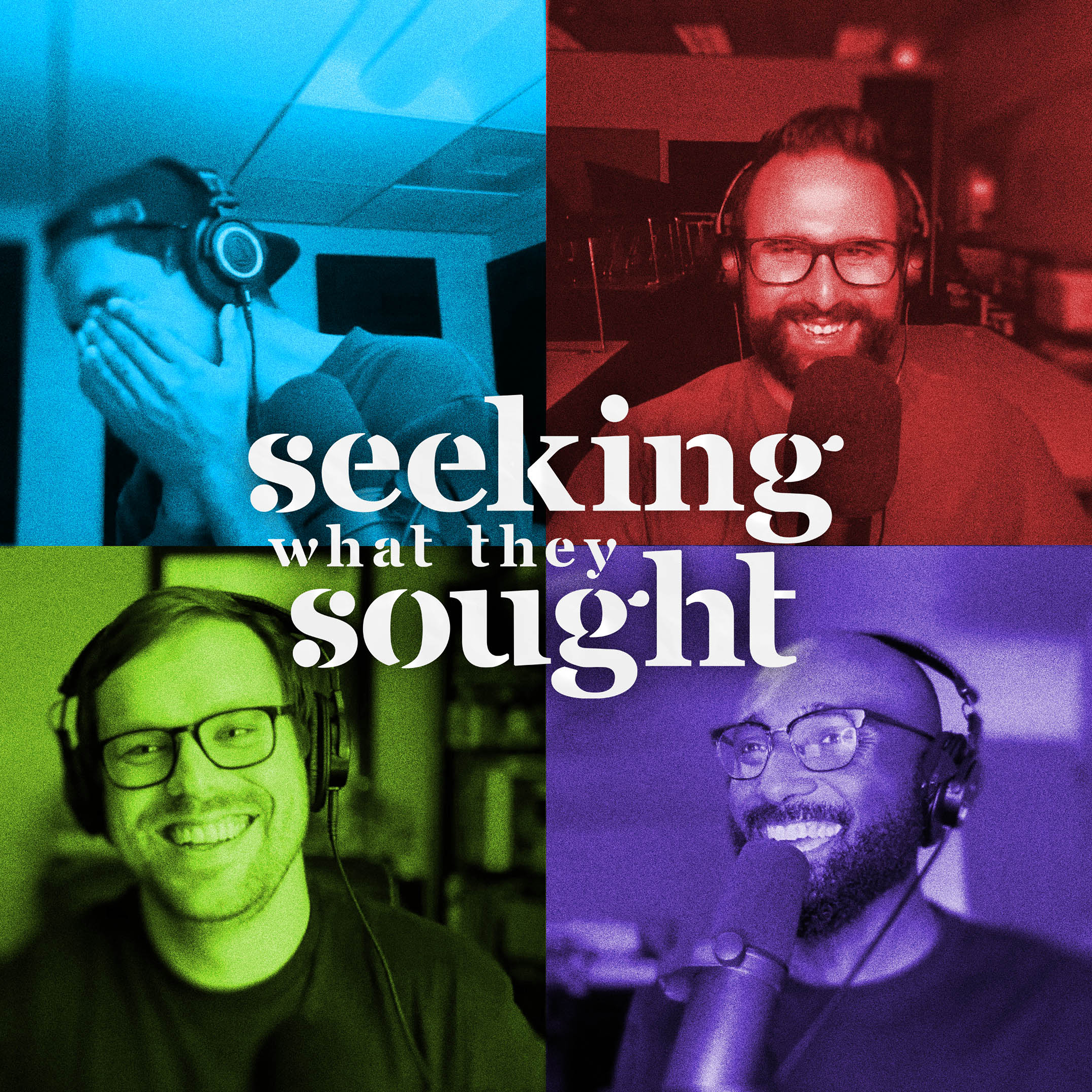 Seeking What They Sought