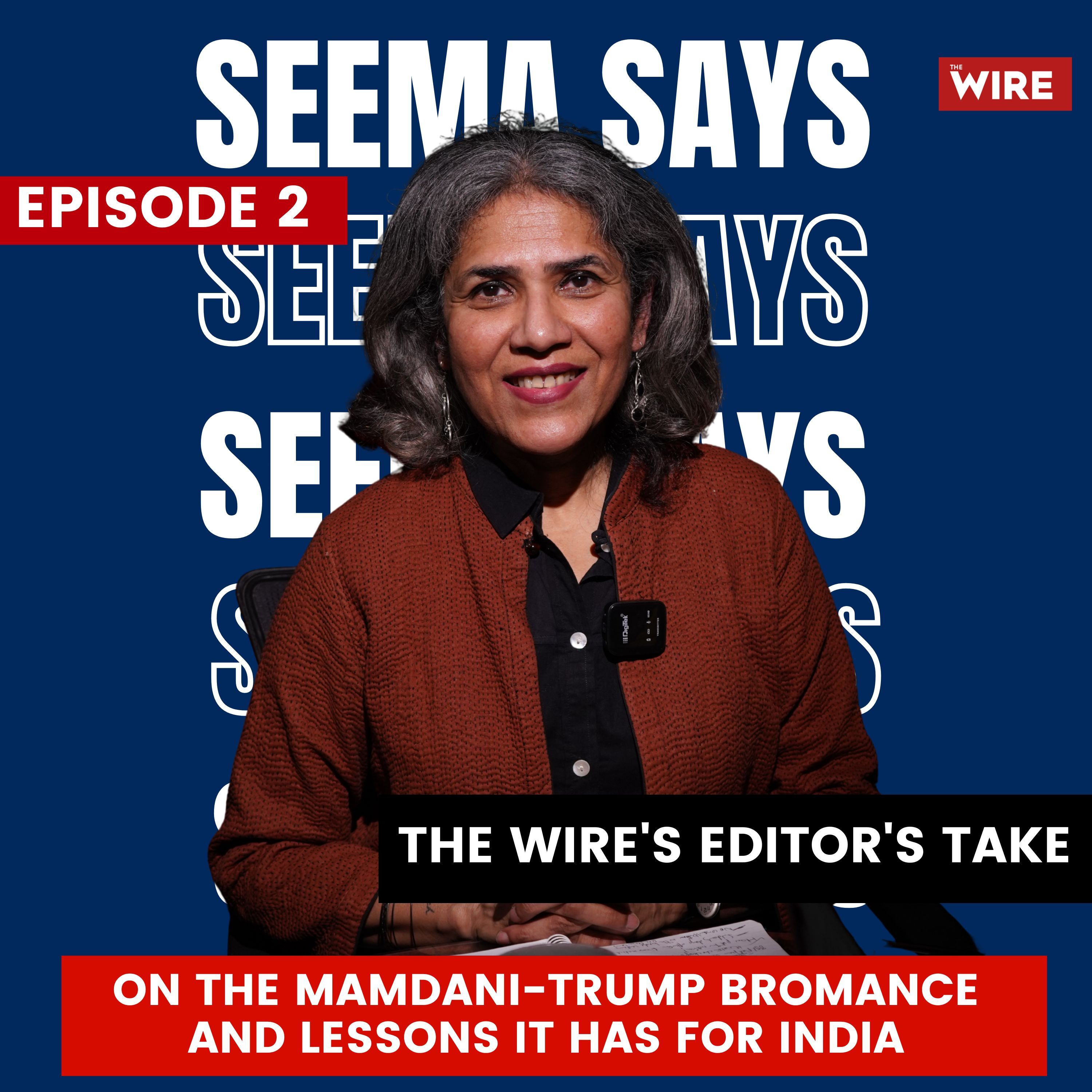 The Mamdani-Trump Bromance and Lessons it Has for India episode artwork