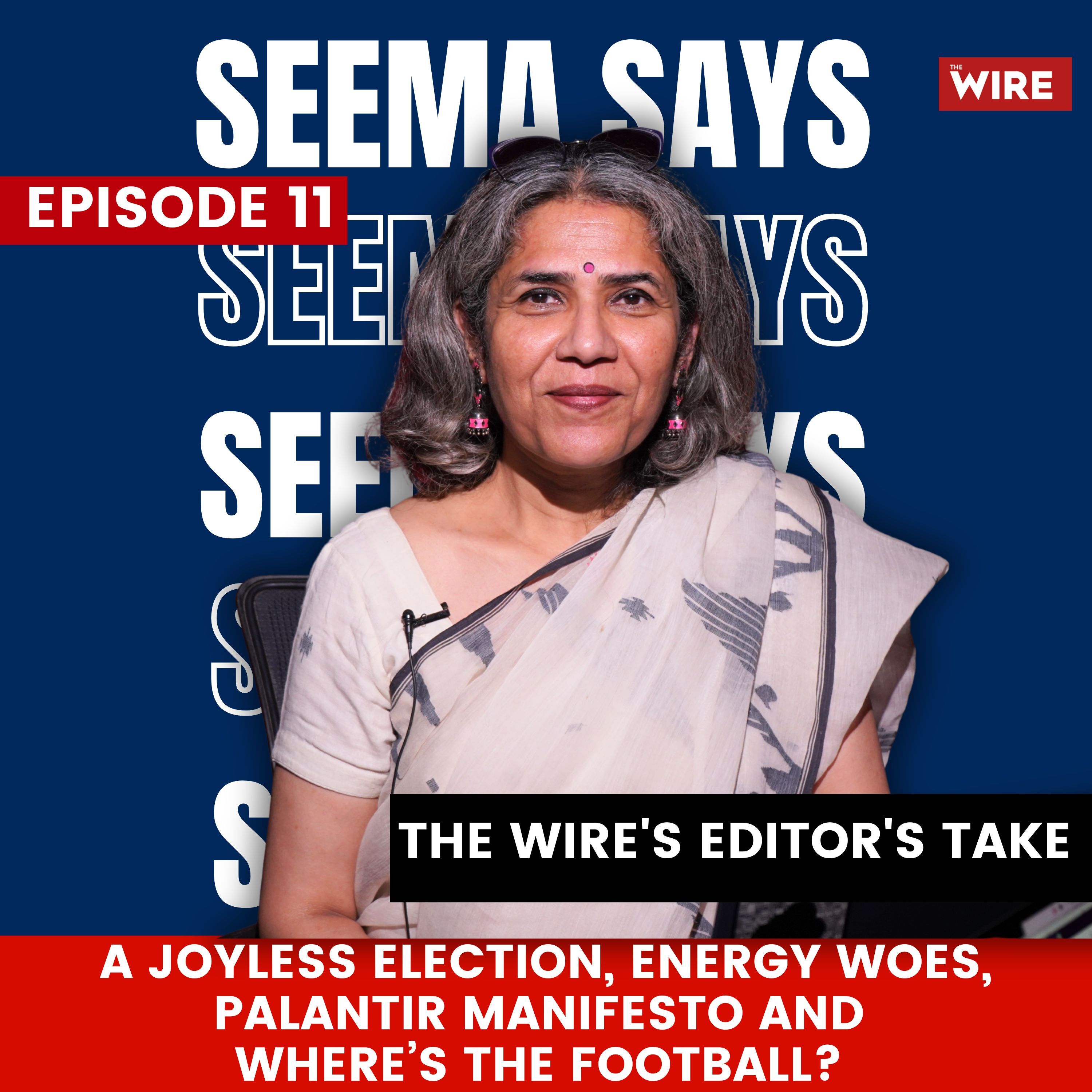A Joyless Election, Energy Woes, Palantir Manifesto and Where’s the Football? episode artwork