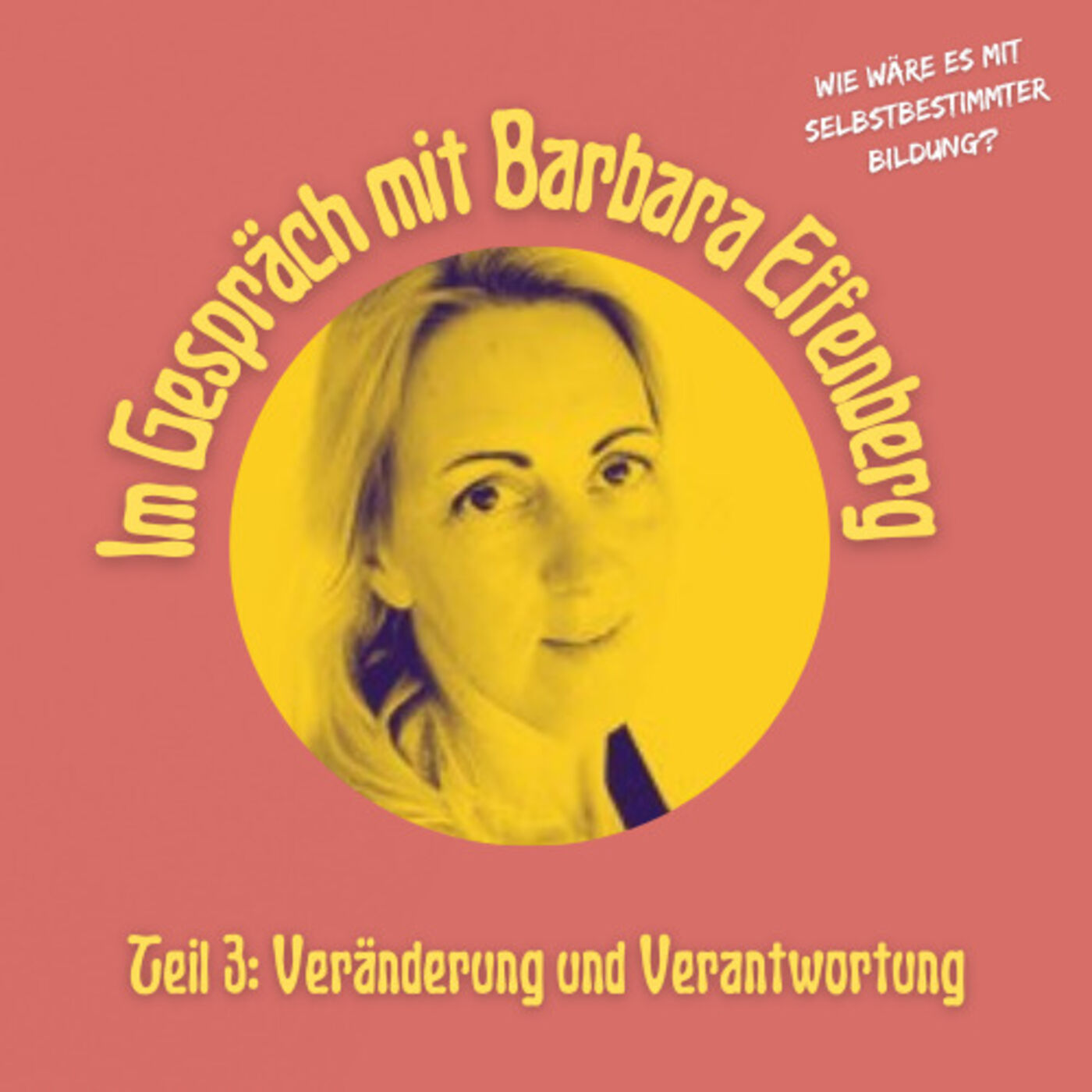 Wie wäre es mit Selbstbestimmter Bildung?