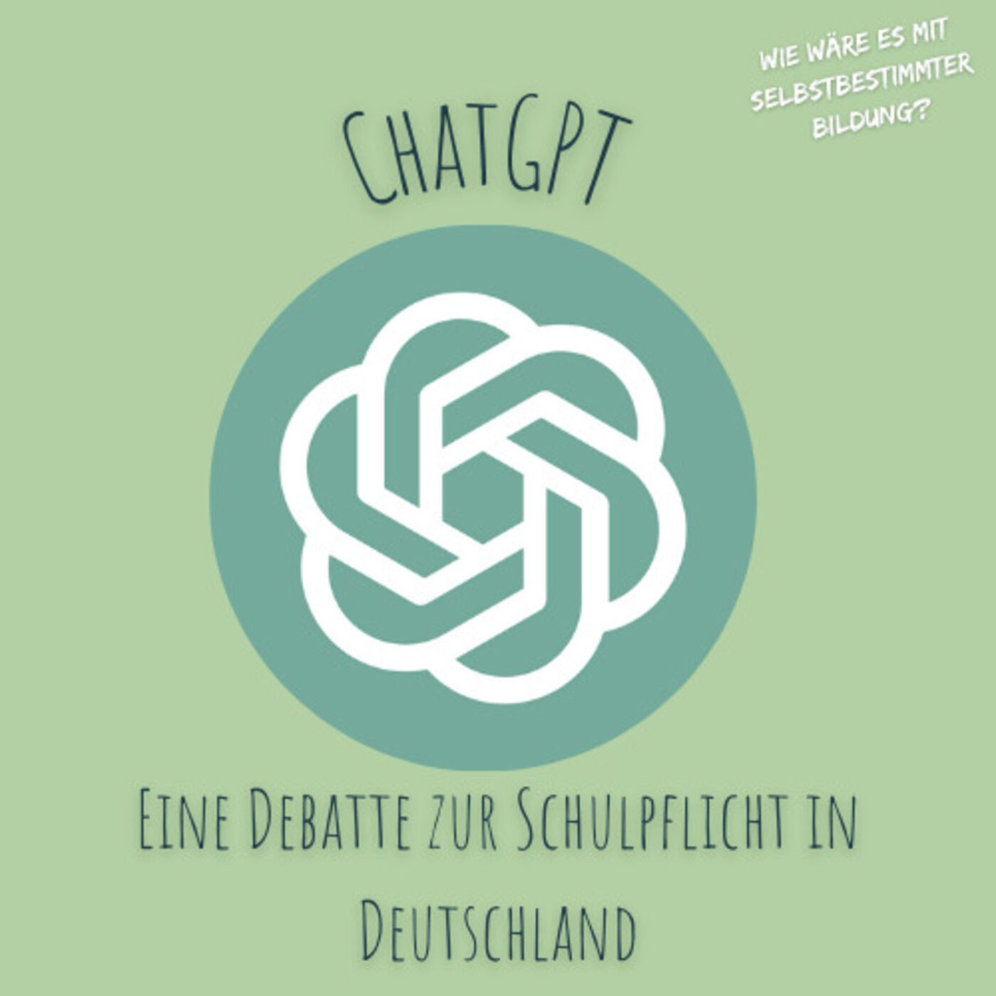 Wie wäre es mit Selbstbestimmter Bildung?