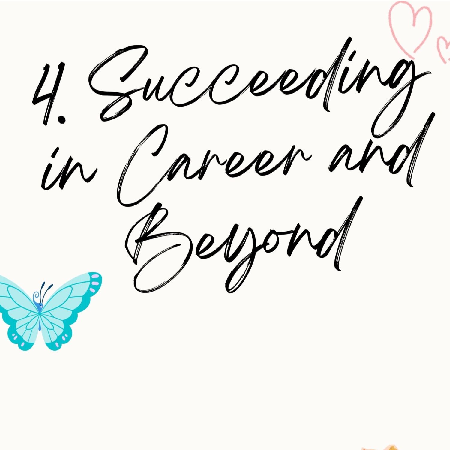 4. Succeeding in Career and Beyond episode artwork