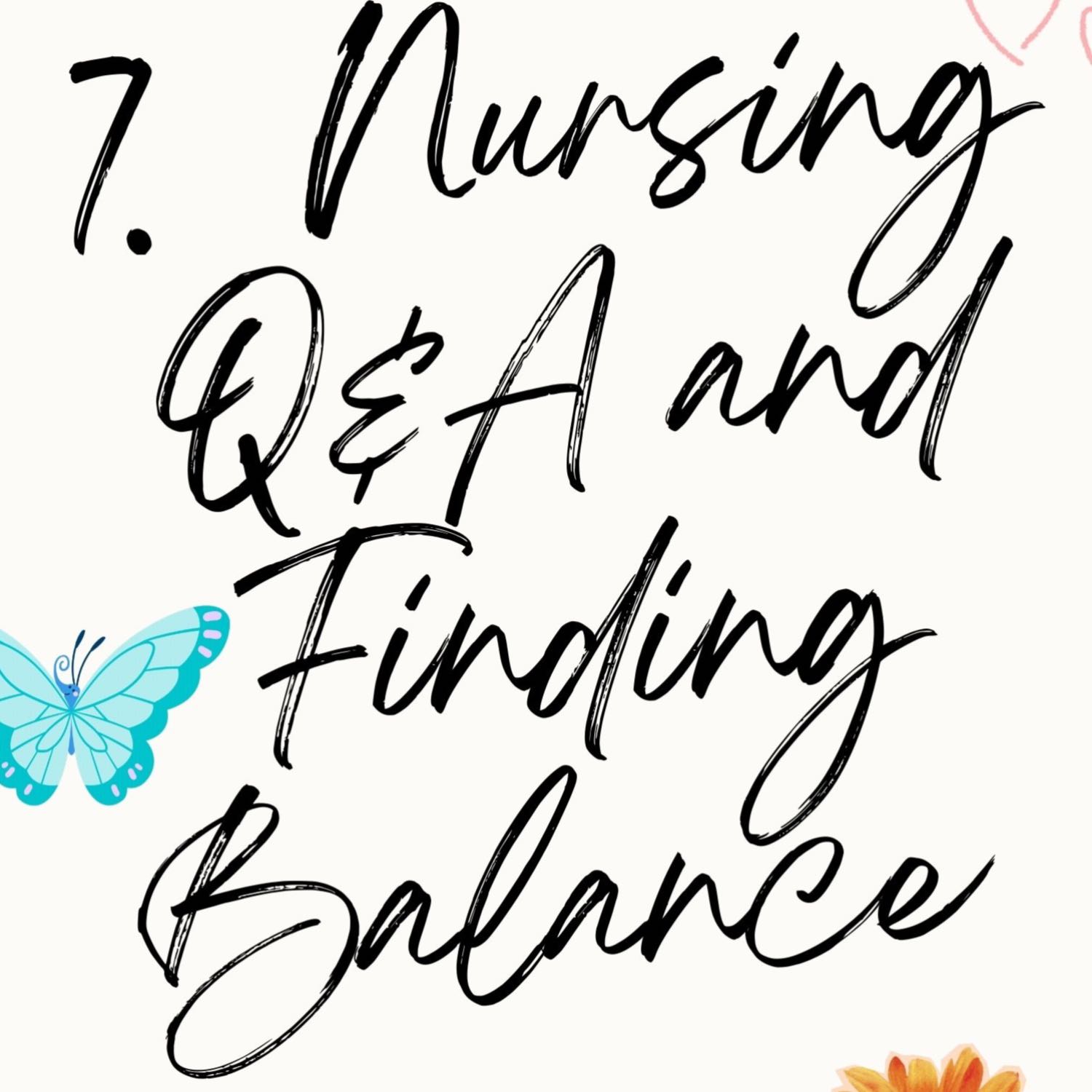 7. Nursing Q&A and Finding Balance episode artwork